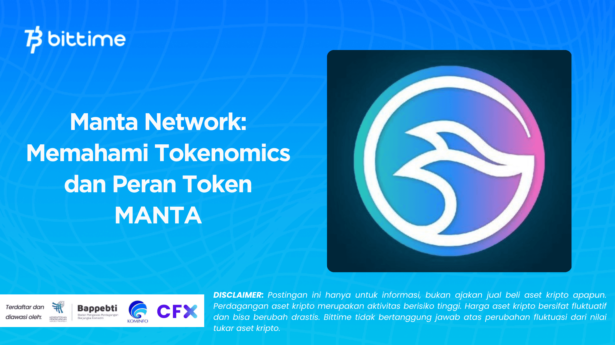 Manta Network: Memahami Tokenomics dan Peran Token MANTA