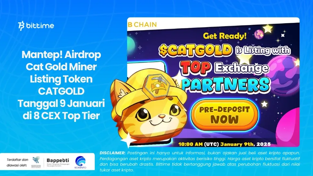 Mantep! Airdrop Cat Gold Miner Listing Token CATGOLD Tanggal 9 Januari di 8 CEX Top Tier