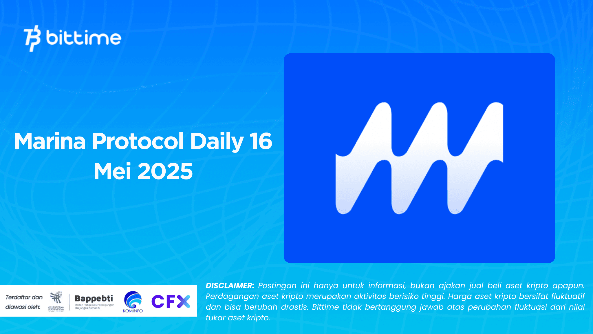 Marina Protocol Daily 16 Mei 2025