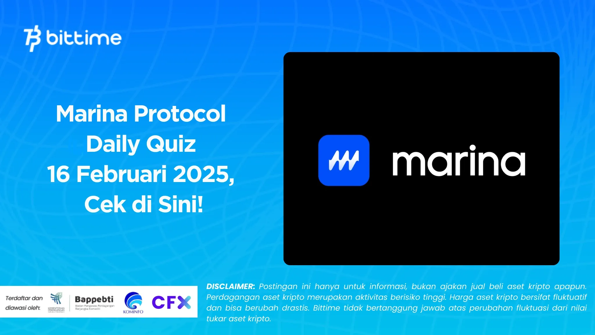 Marina Protocol Daily Quiz 16 Februari 2025