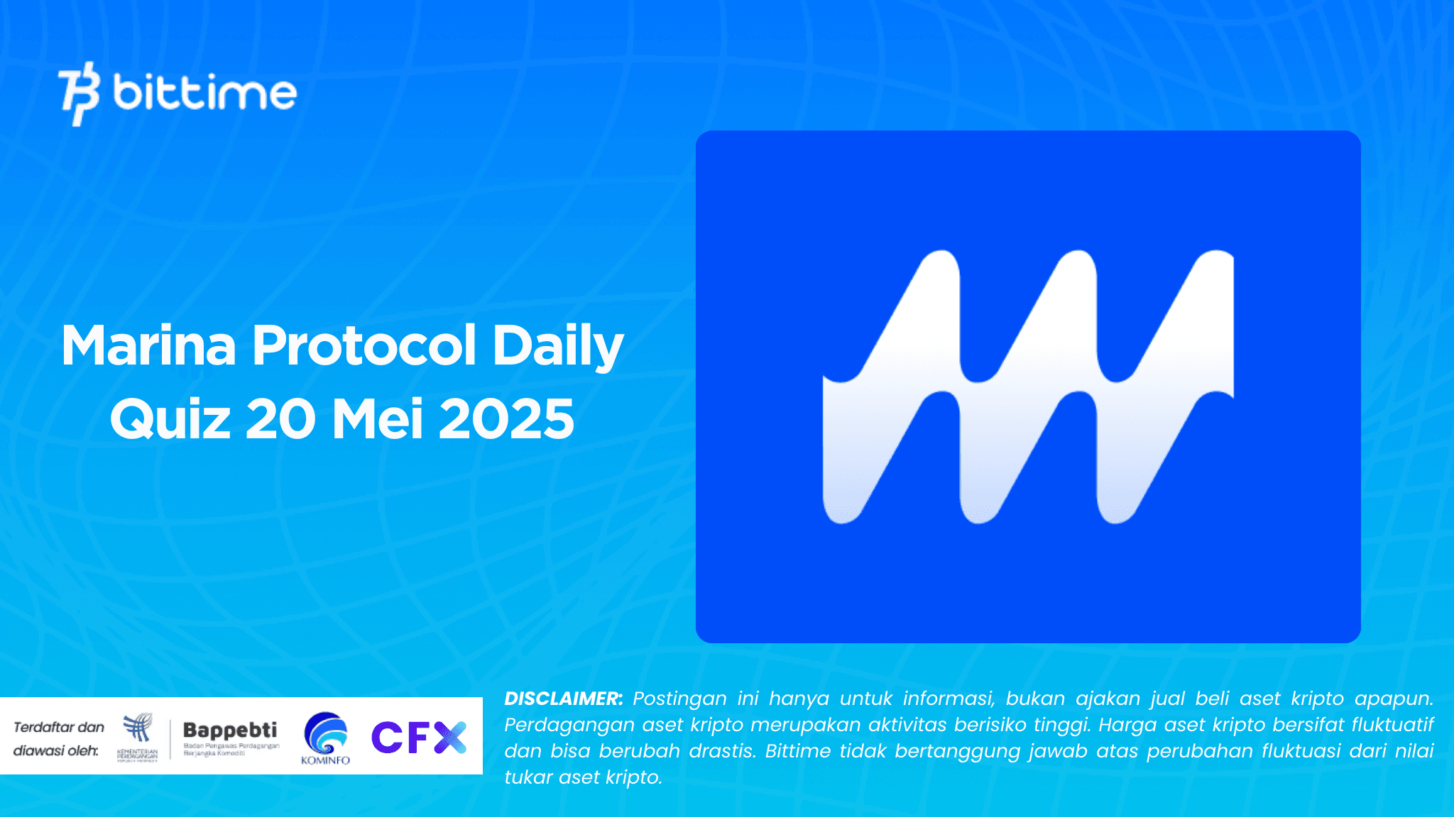 Marina Protocol Daily Quiz 20 Mei 2025