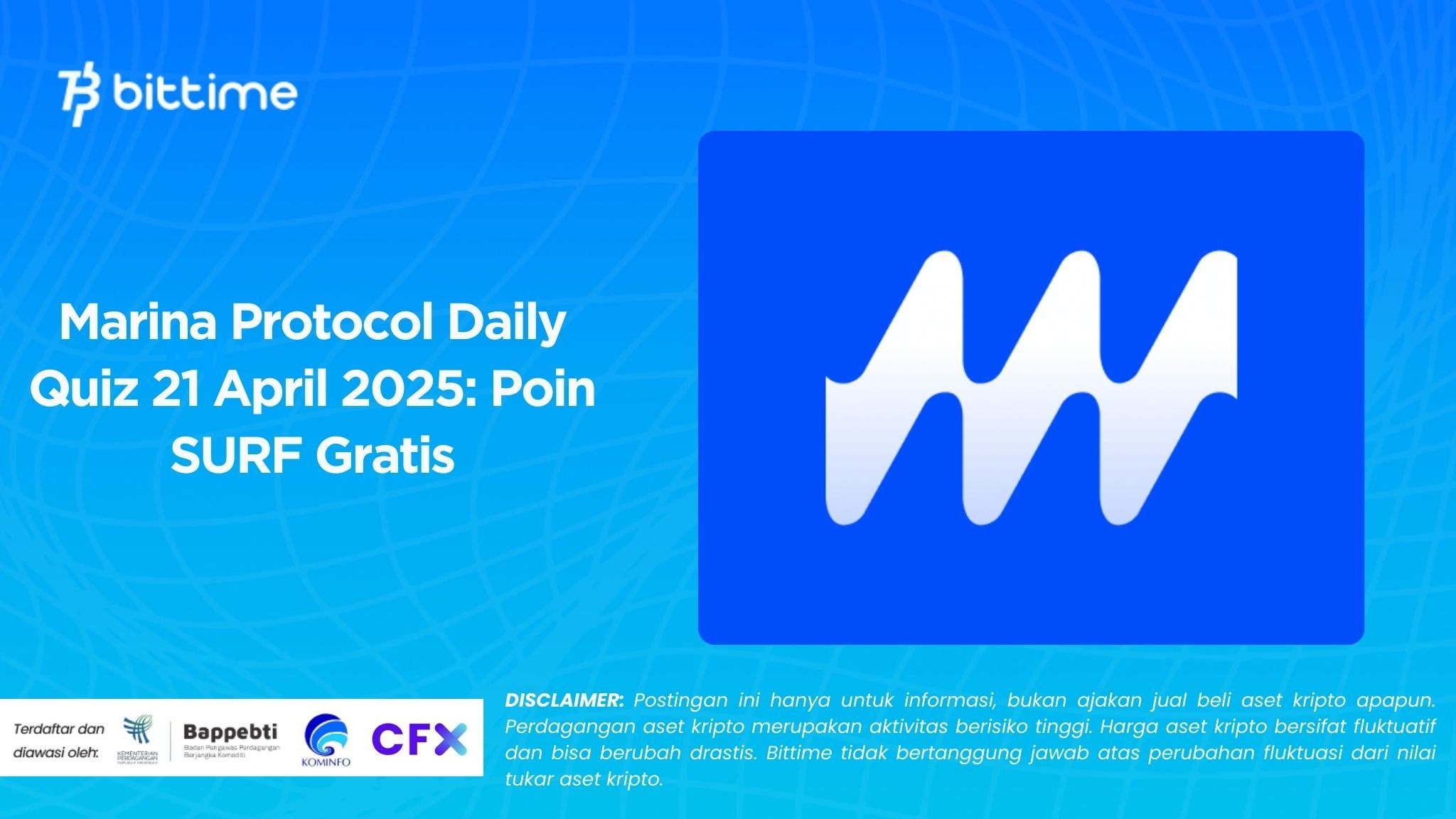 Marina Protocol Daily Quiz 21 April 2025: Poin SURF Gratis