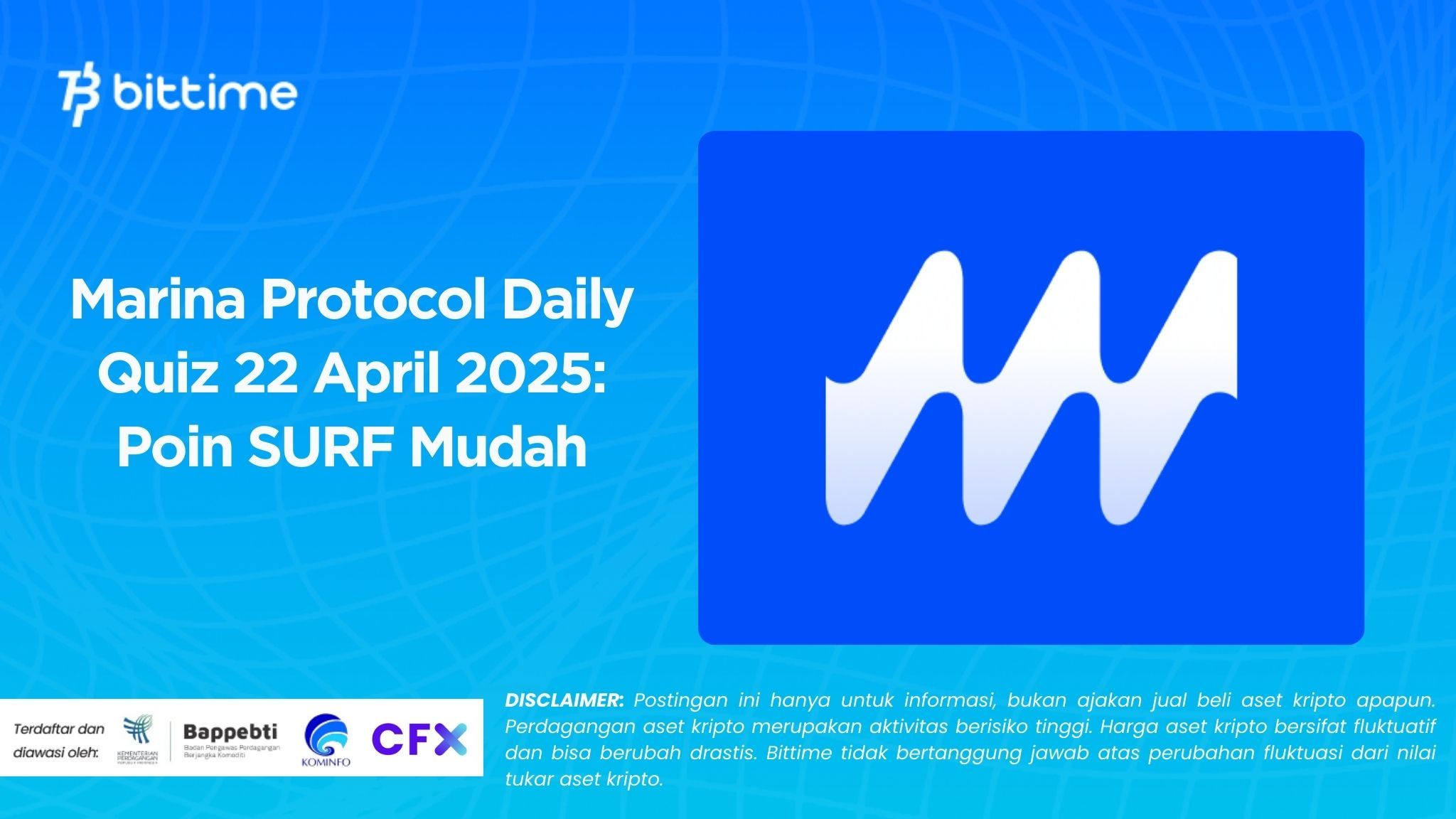 Marina Protocol Daily Quiz 22 April 2025: Poin SURF Mudah