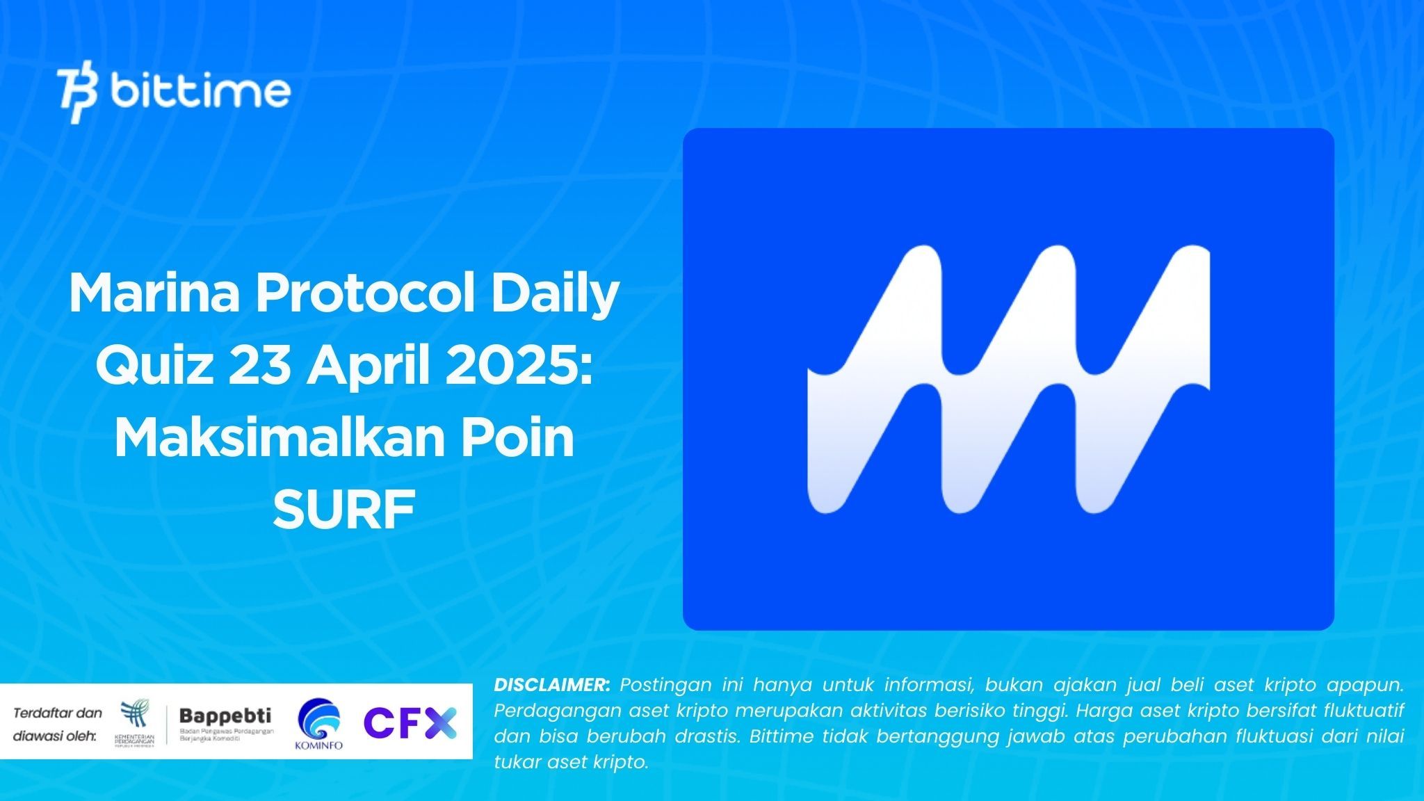 Marina Protocol Daily Quiz 23 April 2025 Maksimalkan Poin SURF