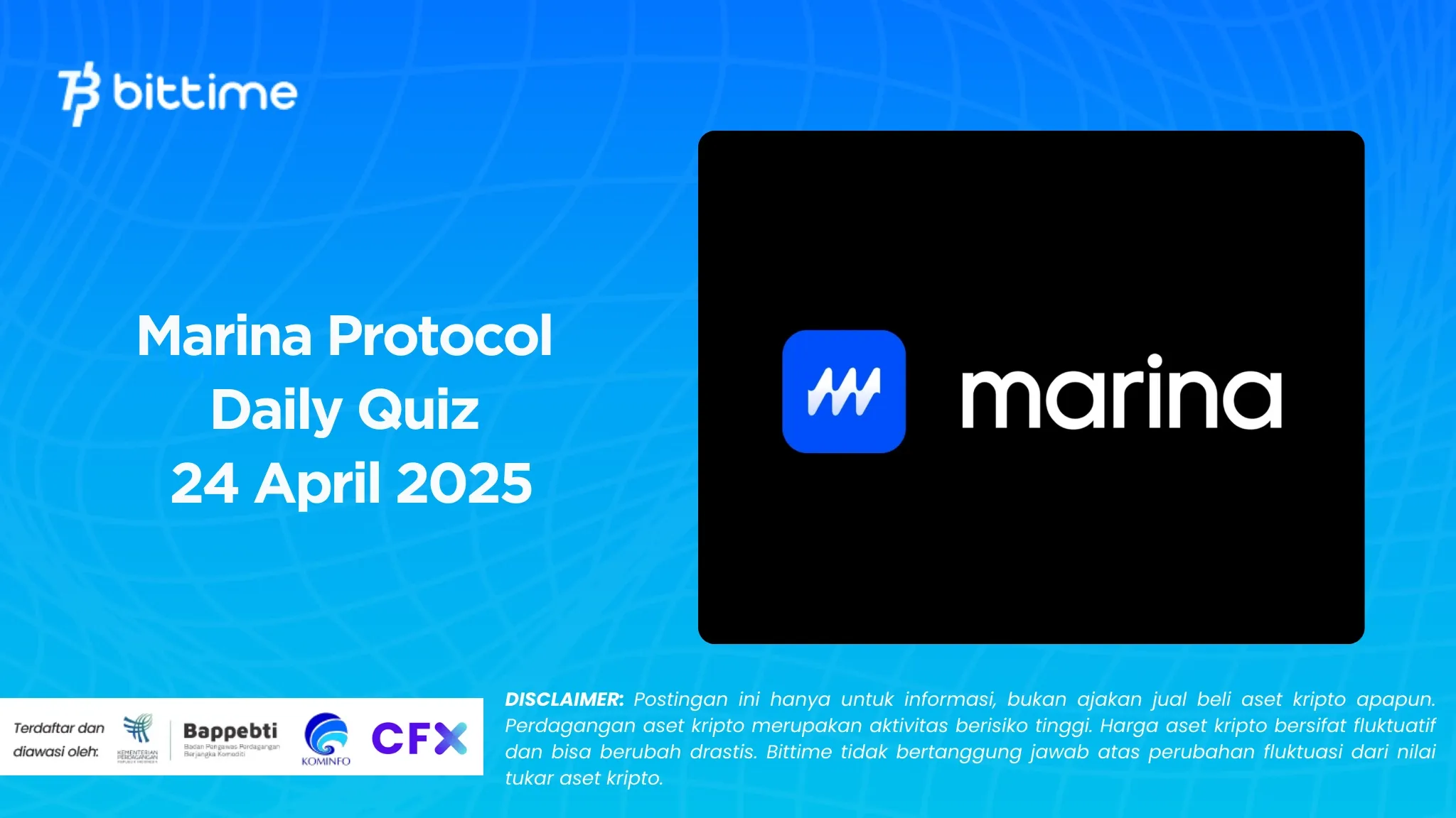 Marina Protocol Daily Quiz 24 April 2025