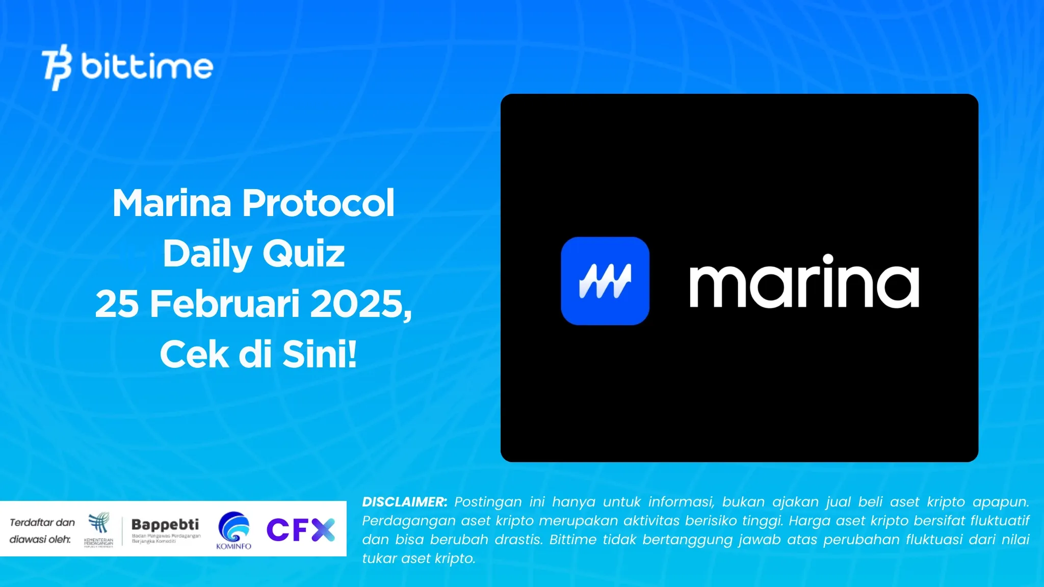Marina Protocol Daily Quiz 25 Februari 2025