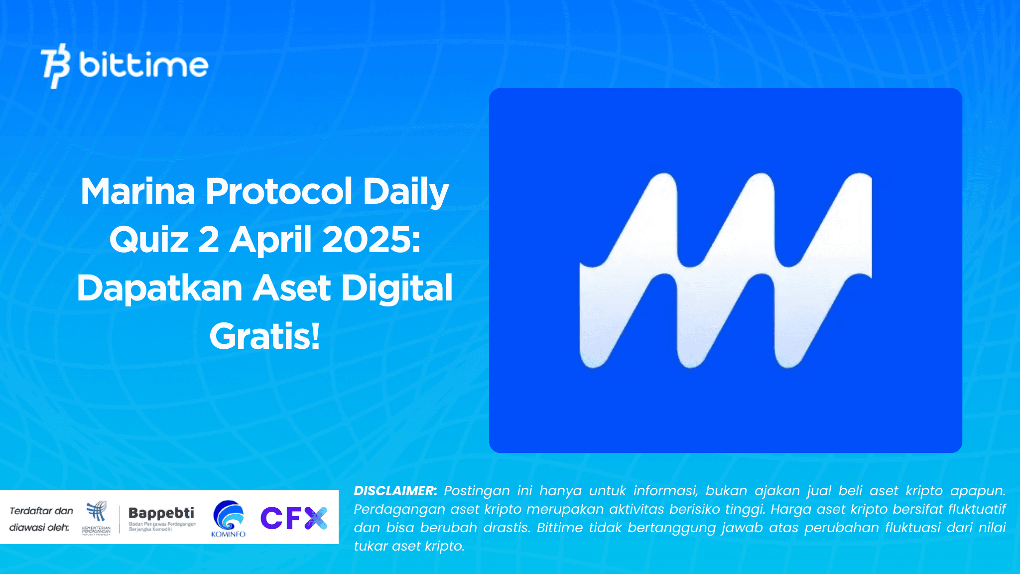 Marina Protocol Daily Quiz 2 April 2025 Dapatkan Aset Digital Gratis!.png