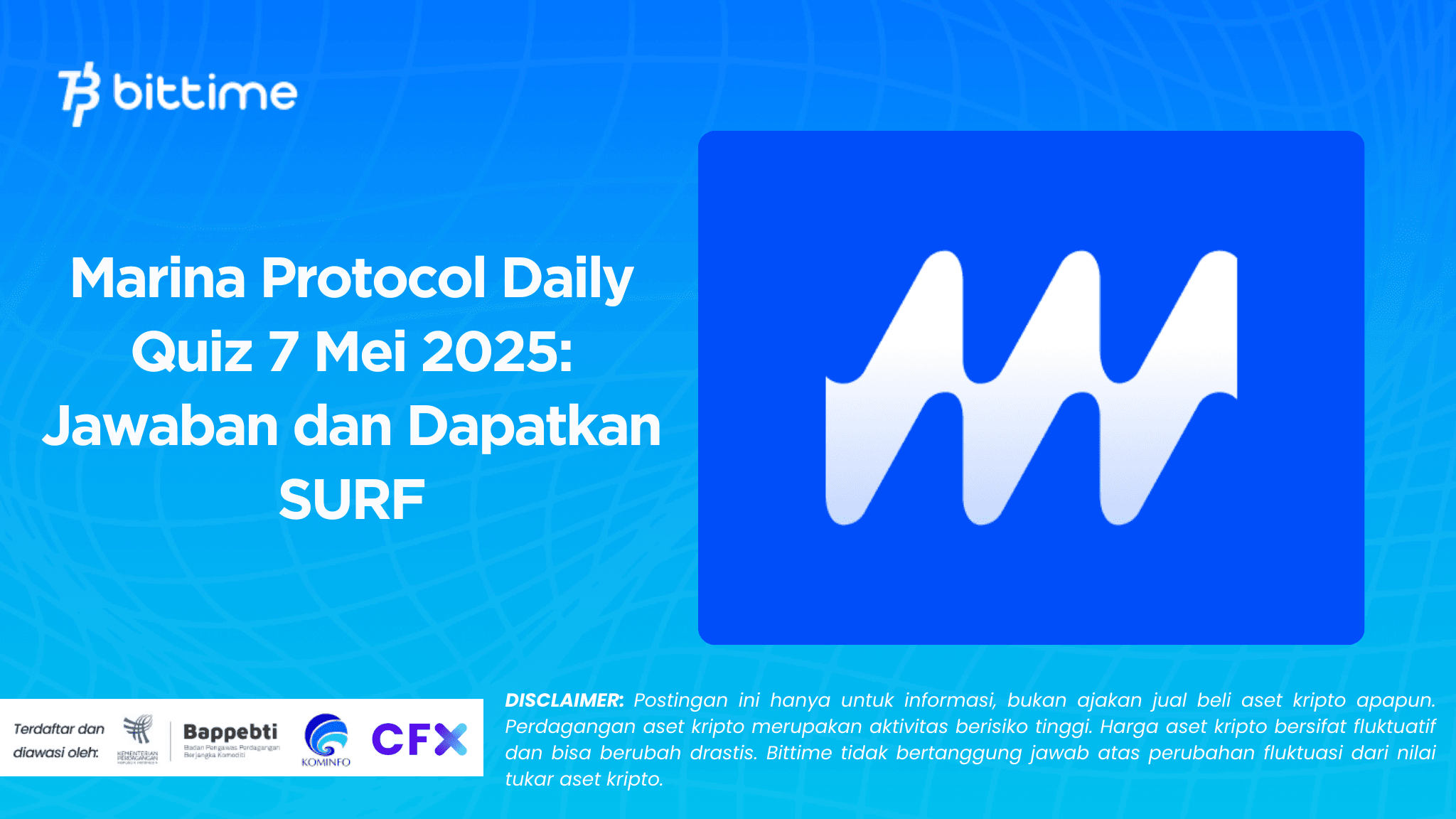Marina Protocol Daily Quiz 7 Mei 2025 Jawaban dan Dapatkan SURF