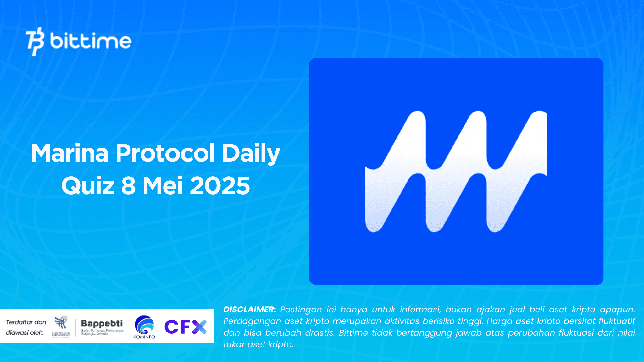 Marina Protocol Daily Quiz 8 Mei 2025.