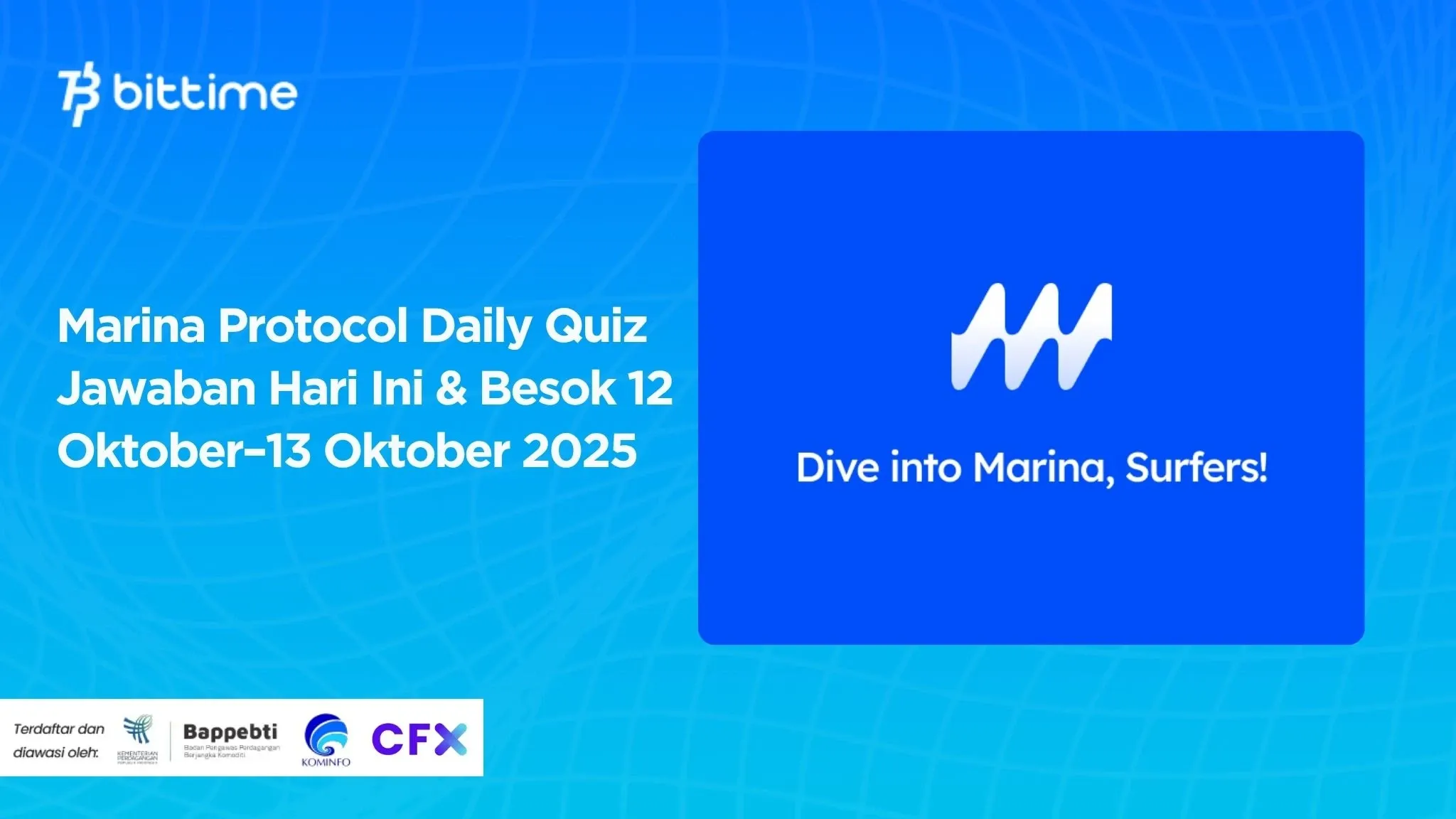 Marina Protocol Daily Quiz Jawaban Hari Ini & Besok 12 Oktober – 13 Oktober 2025