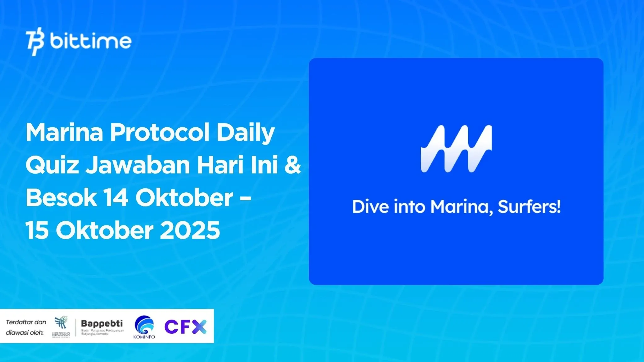 Marina Protocol Daily Quiz Jawaban Hari Ini & Besok 14 Oktober–15 Oktober 2025