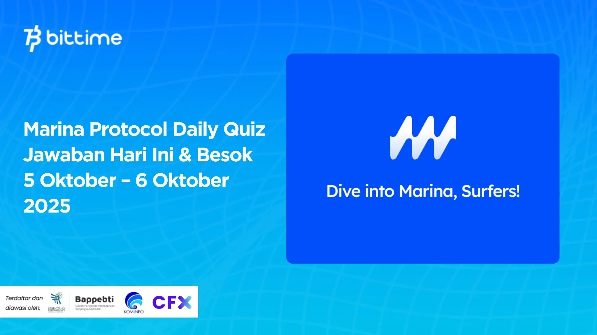 Marina Protocol Daily Quiz Jawaban Hari Ini & Besok 5 Oktober – 6 Oktober 2025