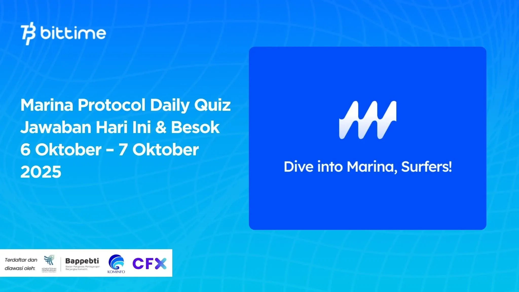 Marina Protocol Daily Quiz Jawaban Hari Ini & Besok 6 Oktober – 7 Oktober 2025