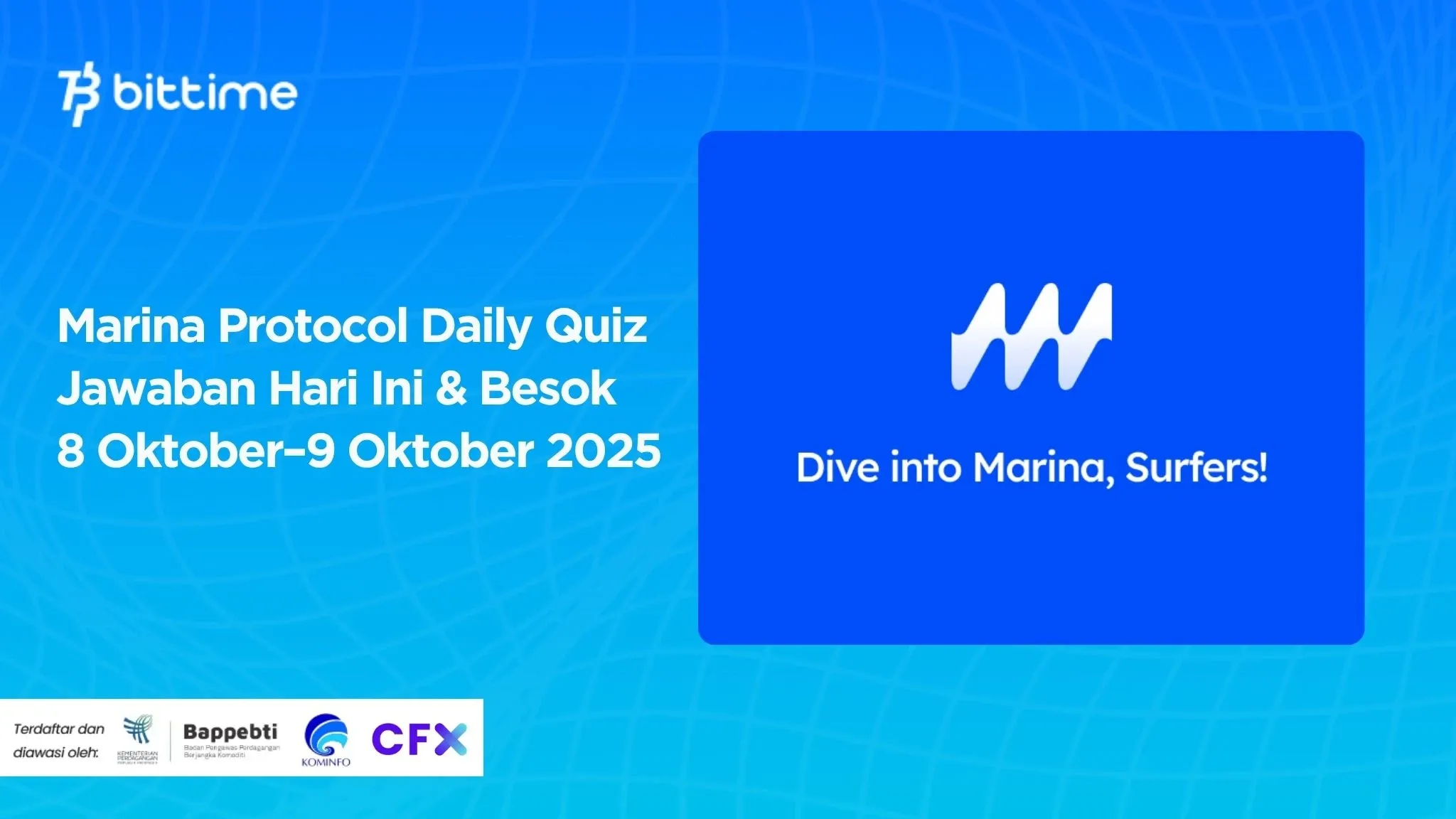 Marina Protocol Daily Quiz Jawaban Hari Ini & Besok 8 Oktober – 9 Oktober 2025