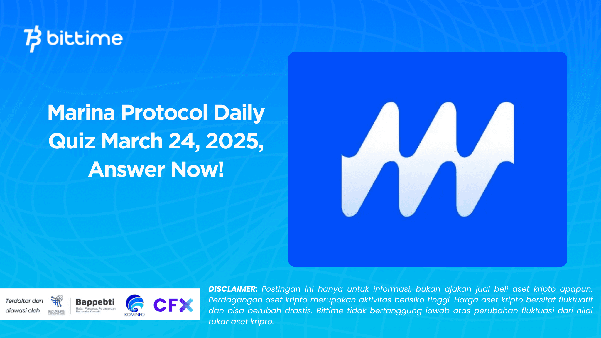 Marina Protocol Daily Quiz March 24, 2025, Answer Now!