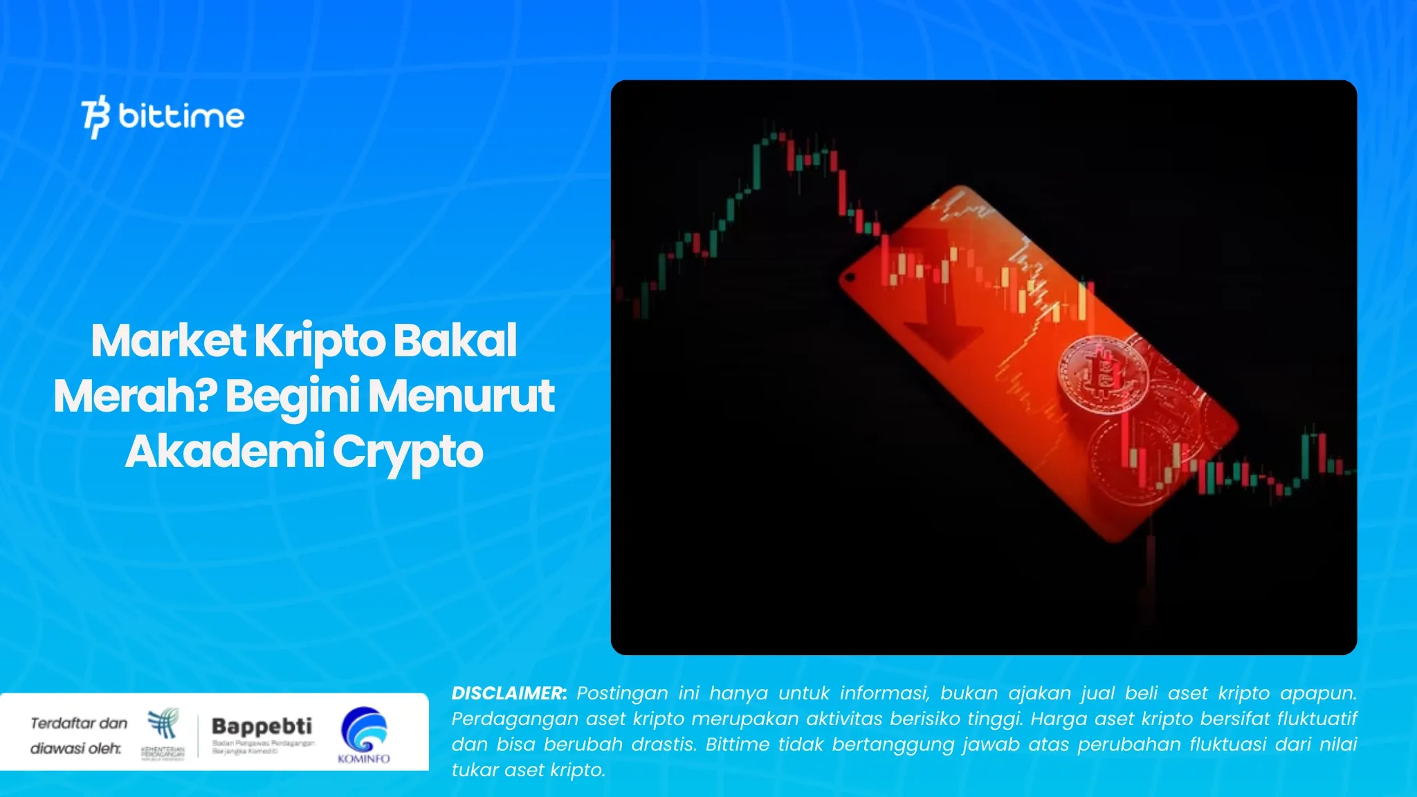 Market Kripto Bakal Merah Begini Menurut Akademi Crypto (1).webp