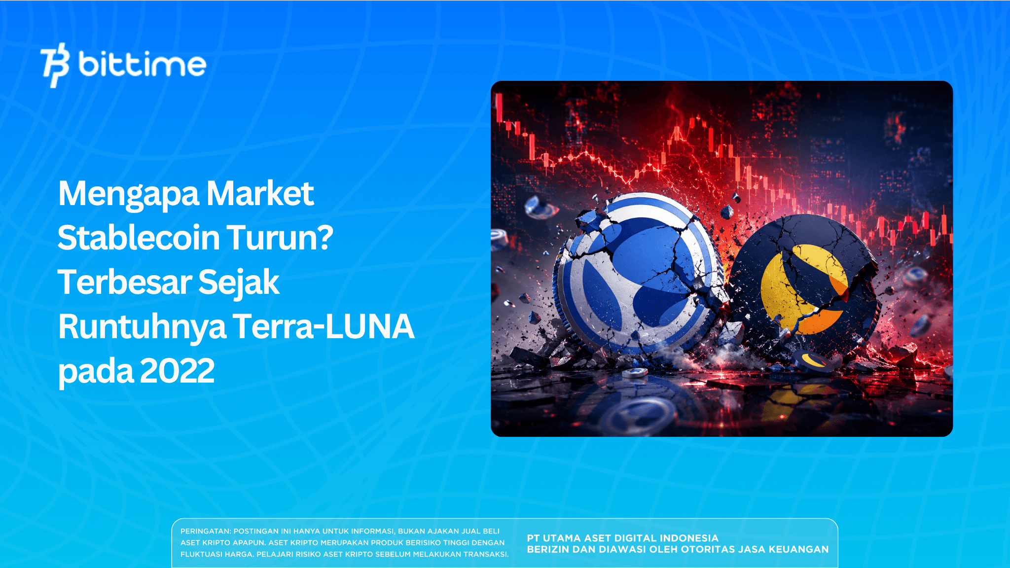 Mengapa Market Stablecoin Turun? Terbesar Sejak Runtuhnya Terra-LUNA pada 2022