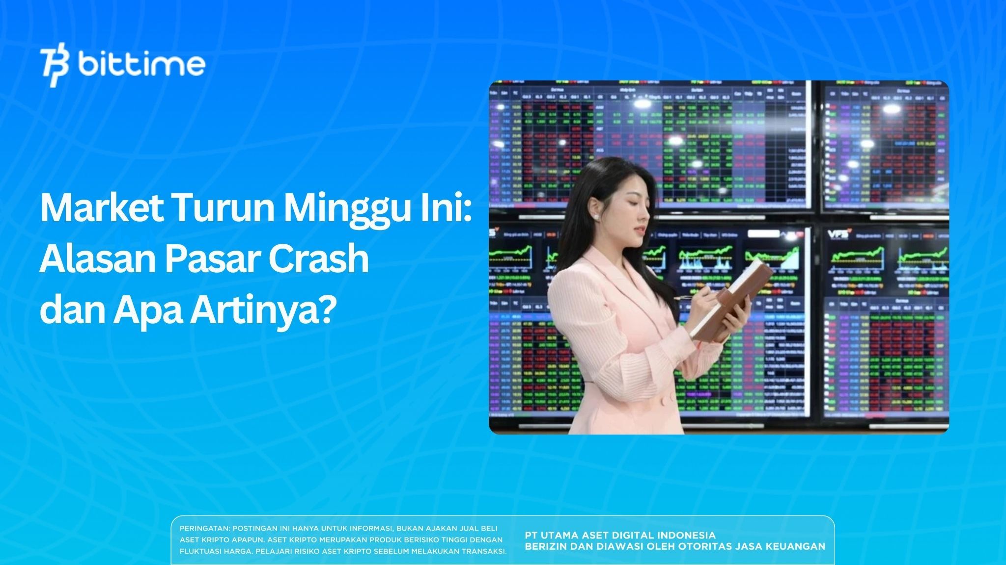 Market Turun Minggu Ini: Alasan Pasar Crash dan Apa Artinya?