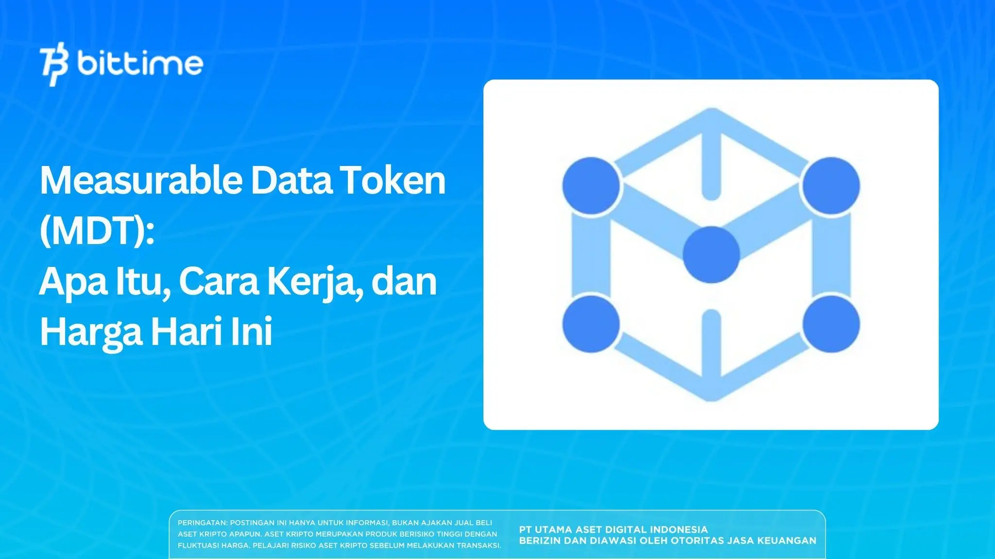 Measurable Data Token (MDT): Apa Itu, Cara Kerja