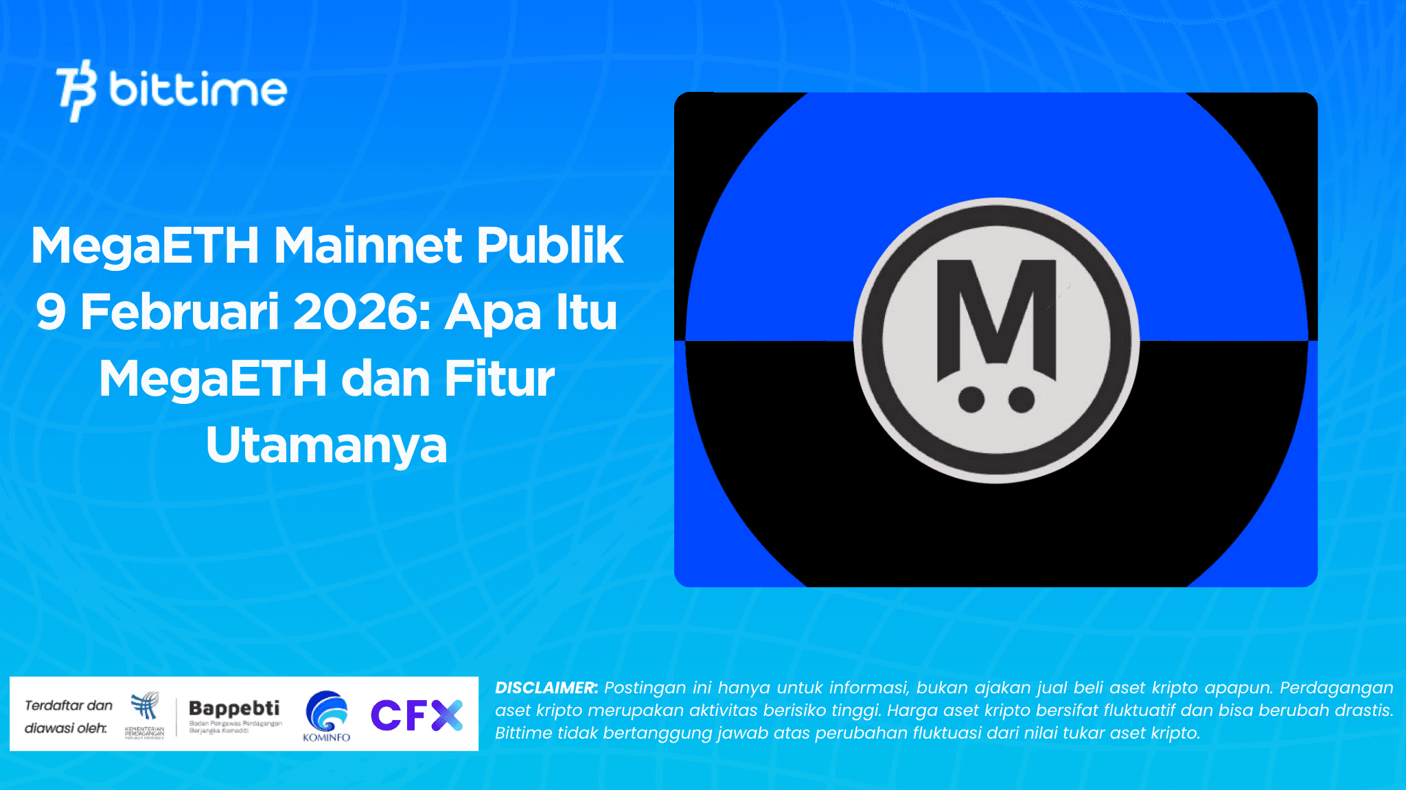 MegaETH Public Mainnet Launch Feb 9, 2026: What MegaETH Is and Key Features