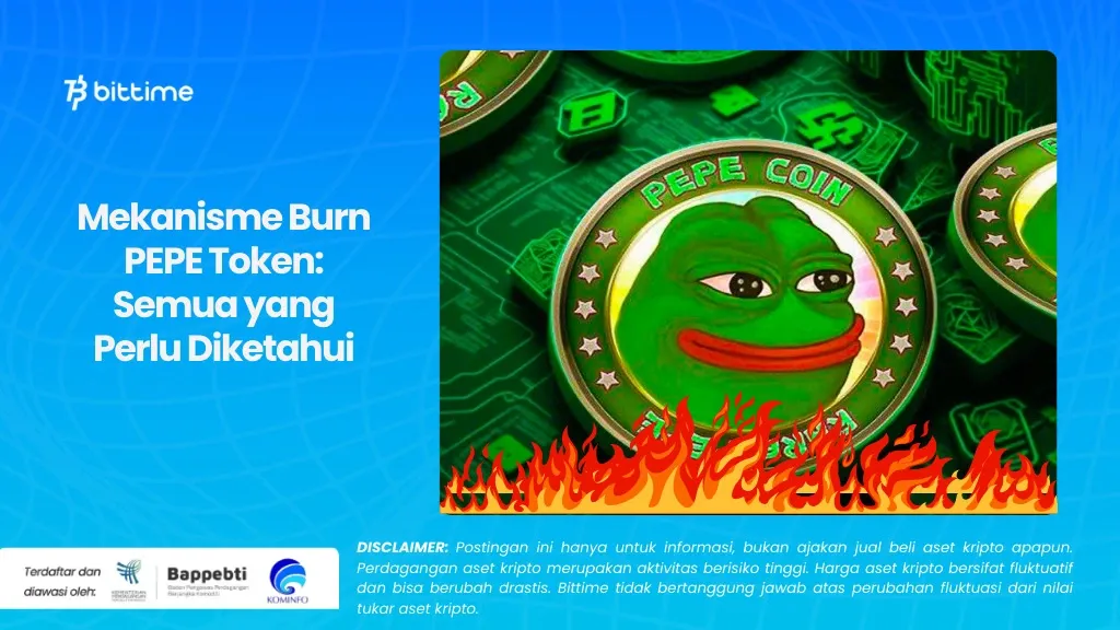 Mekanisme Burn PEPE Token Semua yang Perlu Diketahui.webp