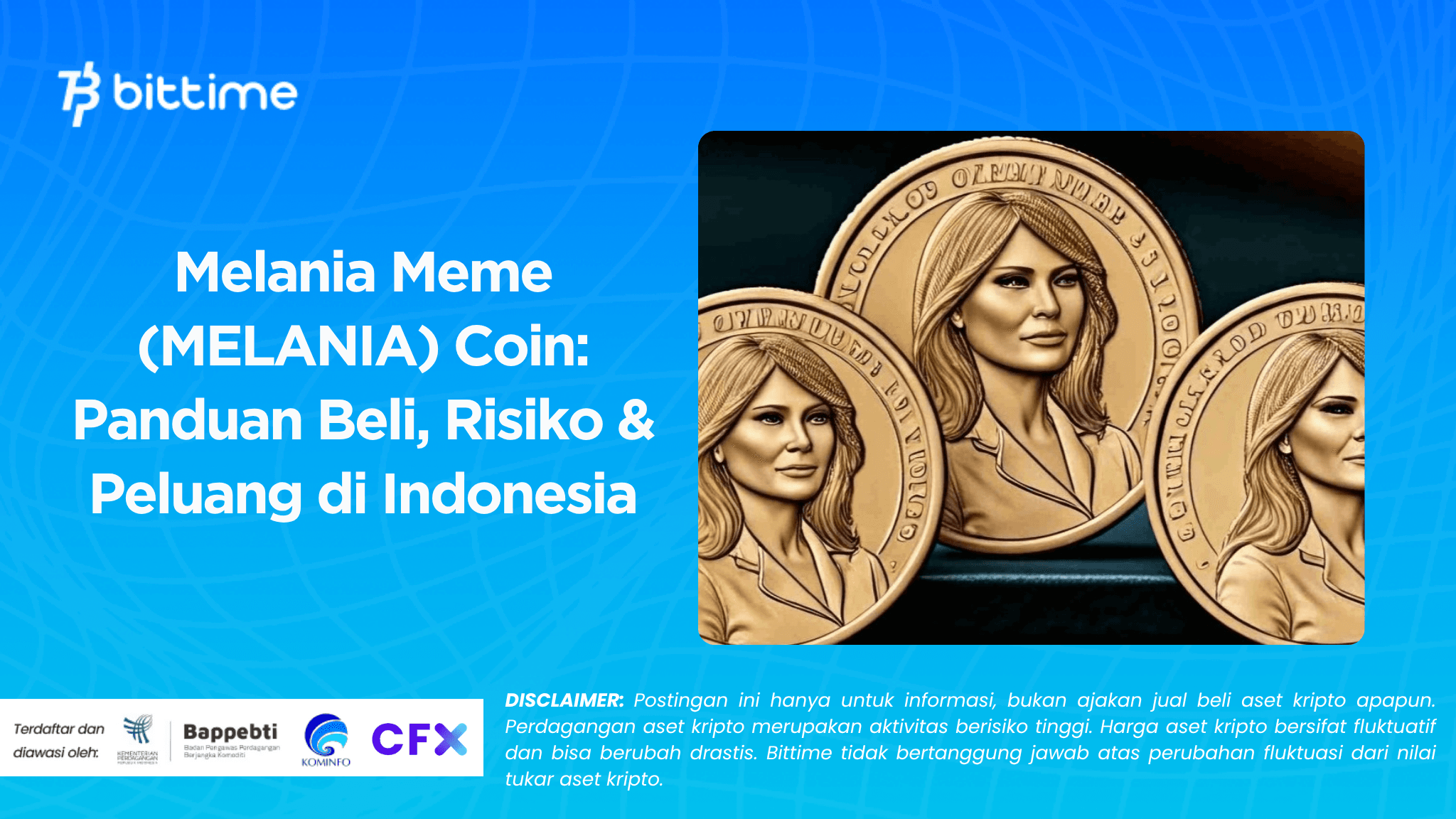Melania Meme (MELANIA) Coin: Panduan Beli, Risiko & Peluang di Indonesia
