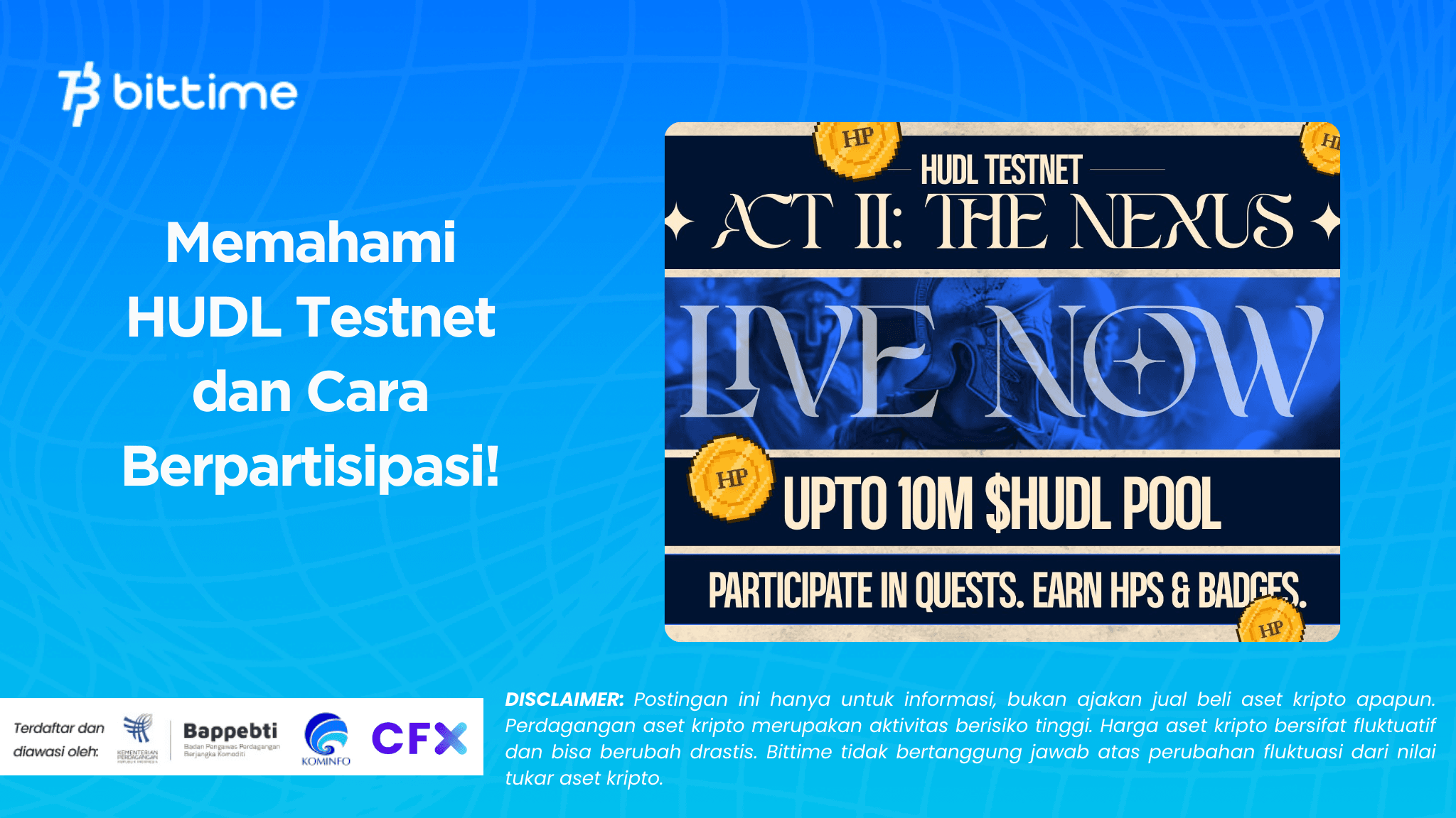 Memahami HUDL Testnet dan Cara Berpartisipasi!.png