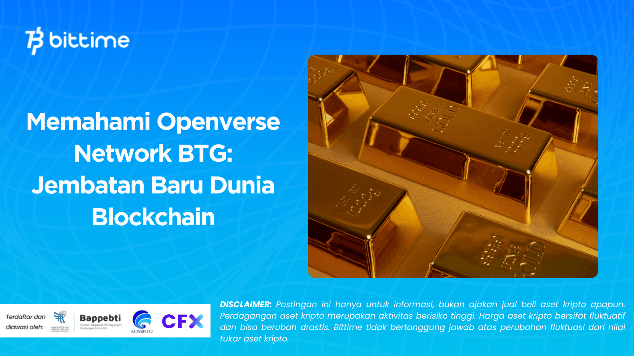 Memahami Openverse Network BTG: Jembatan Baru Dunia Blockchain