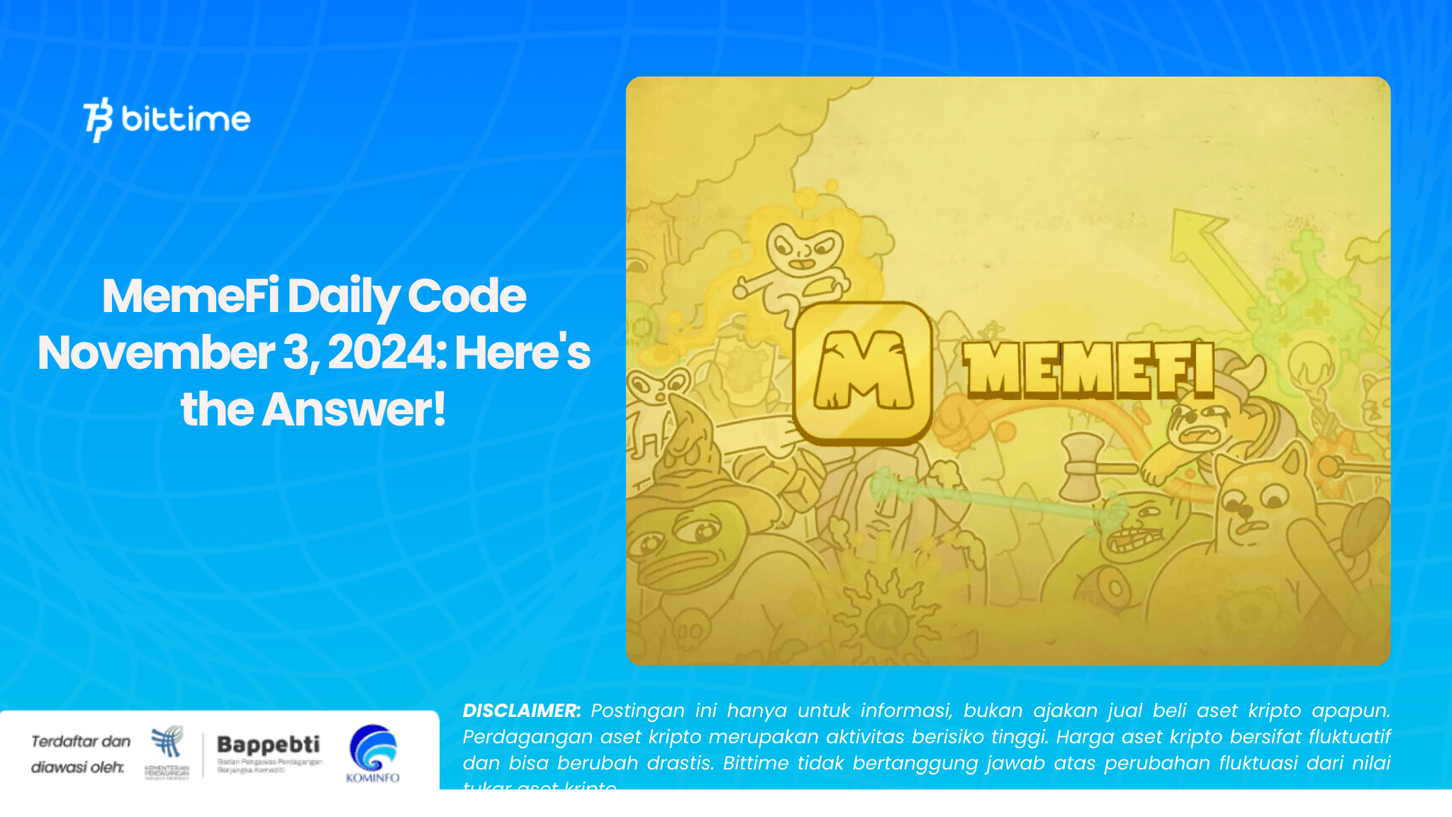 MemeFi Daily Code November 3, 2024 Here's the Answer!.png