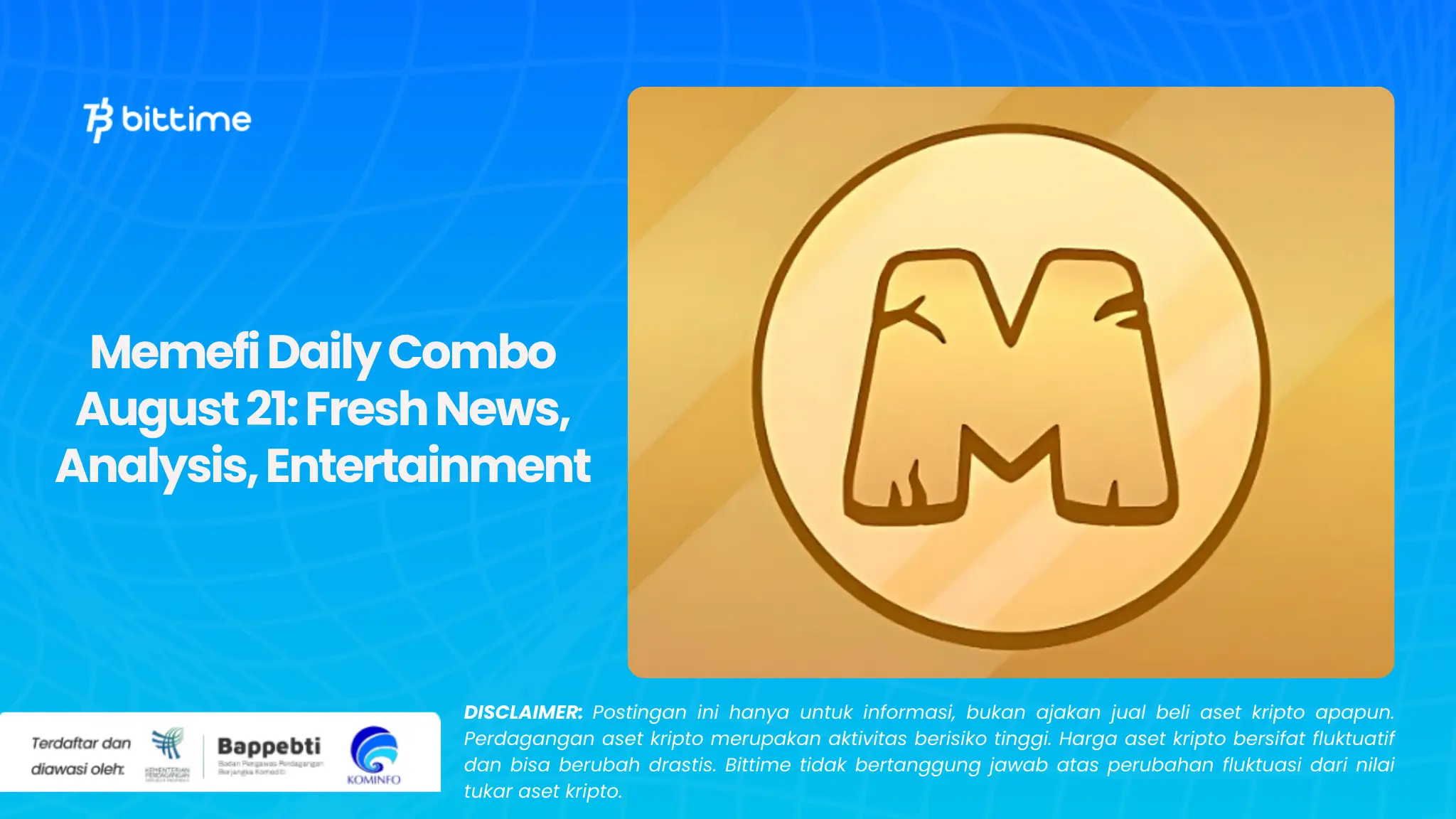 Memefi Daily Combo 21 Agustus Berita, Analisis, Hiburan Segar.webp