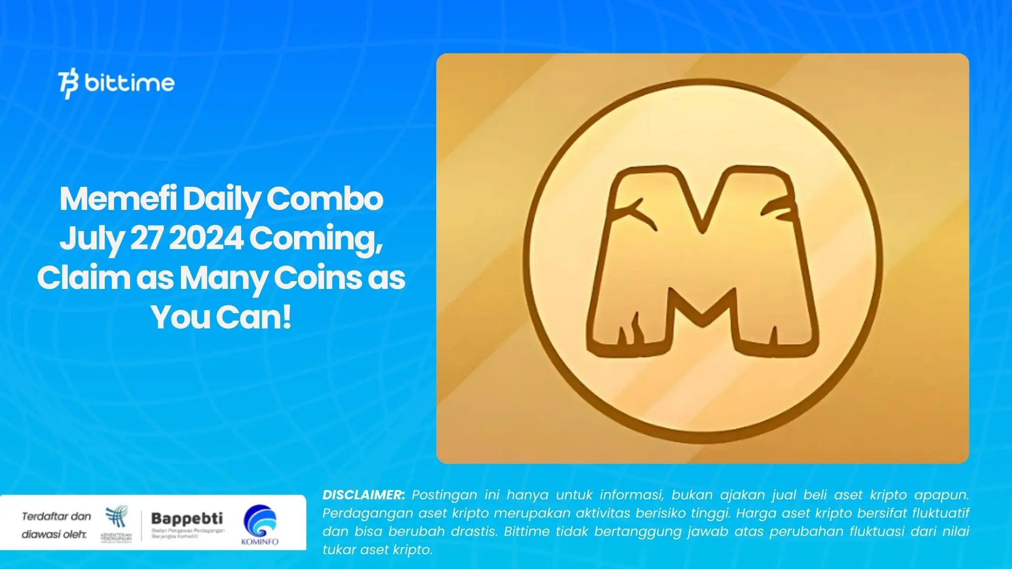 Memefi Daily Combo July 27 2024 Coming, Claim as Many Coins as You Can!.webp