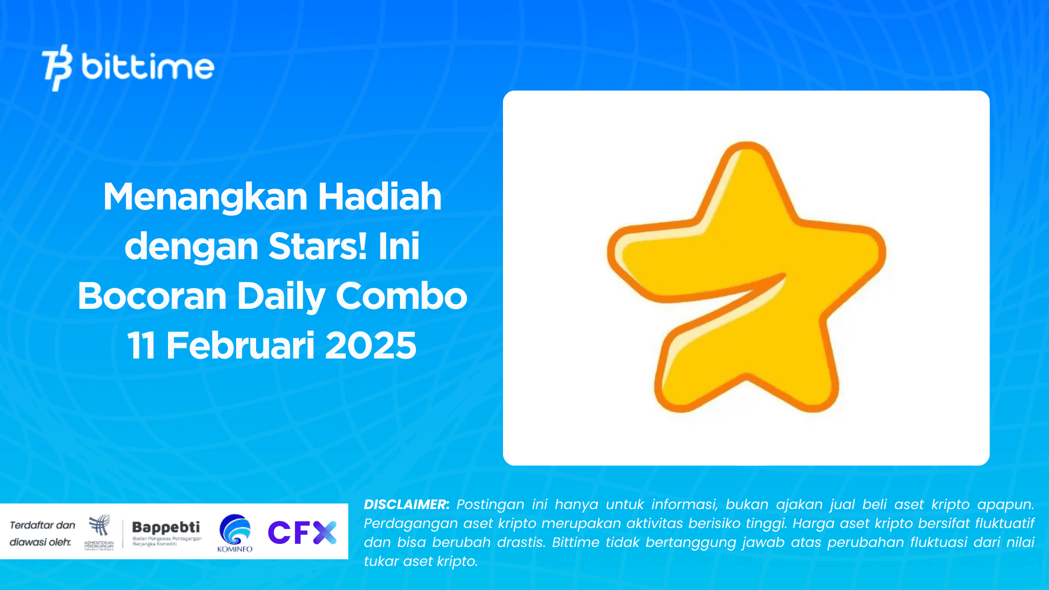 Menangkan Hadiah dengan Stars! Ini Bocoran Daily Combo 11 Februari 2025