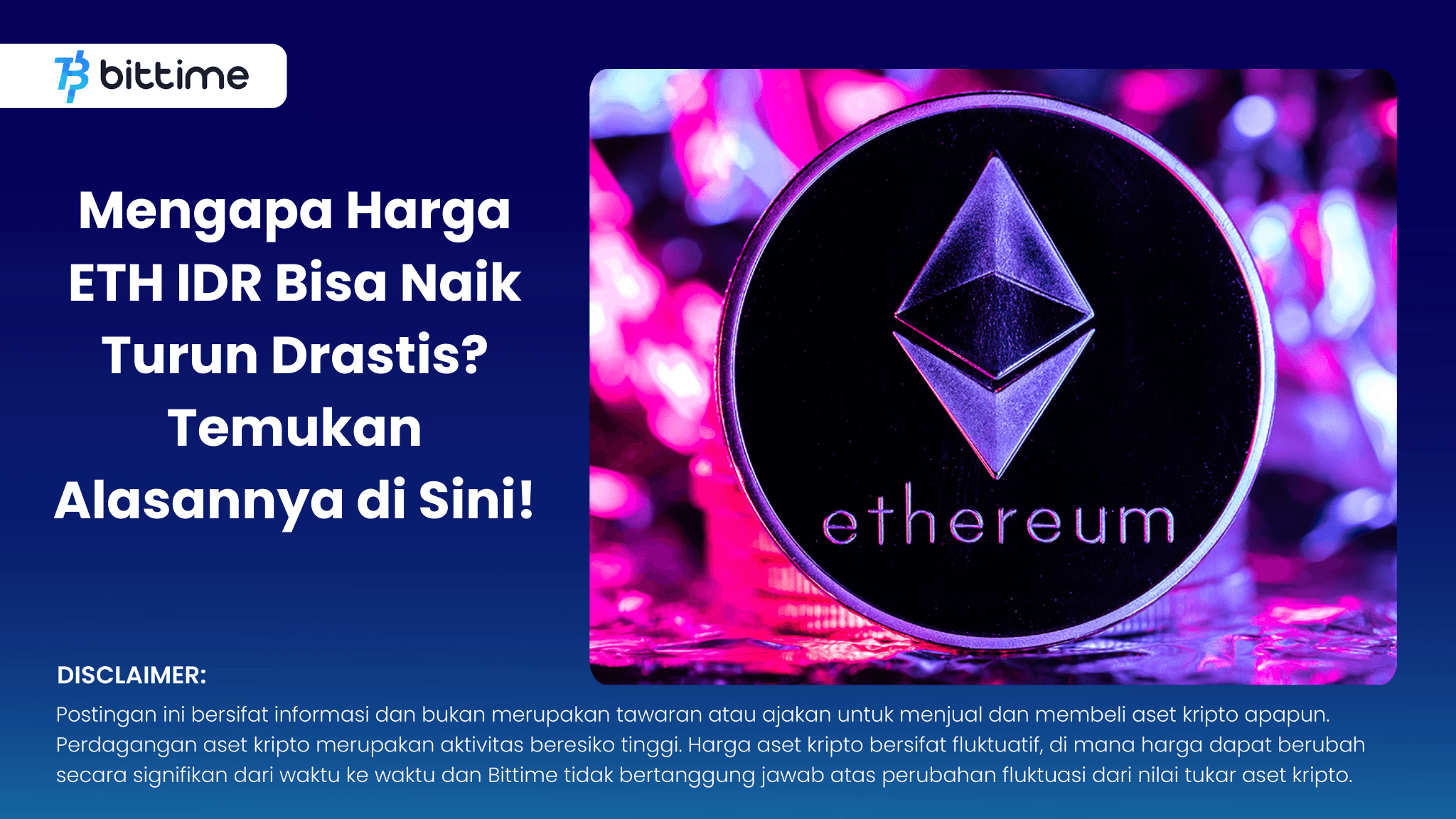 Mengapa Harga ETH IDR Bisa Naik Turun Drastis Temukan Alasannya di Sini! .png