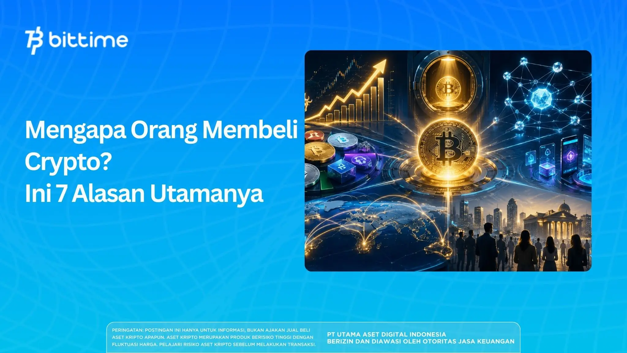 Mengapa Orang Membeli Crypto? Ini 7 Alasan Utamanya