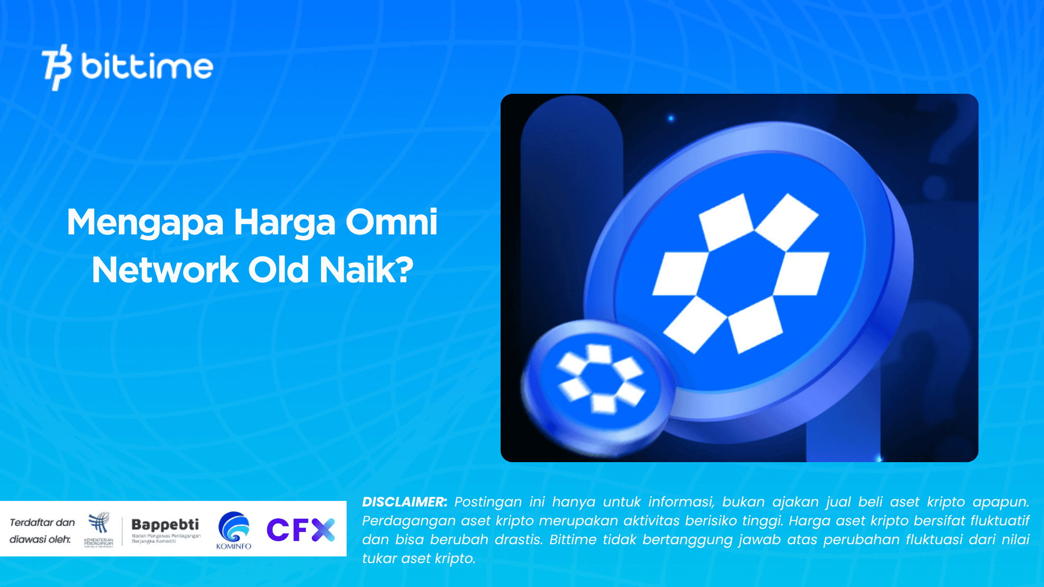 Mengapa Harga Omni Network Old Naik?