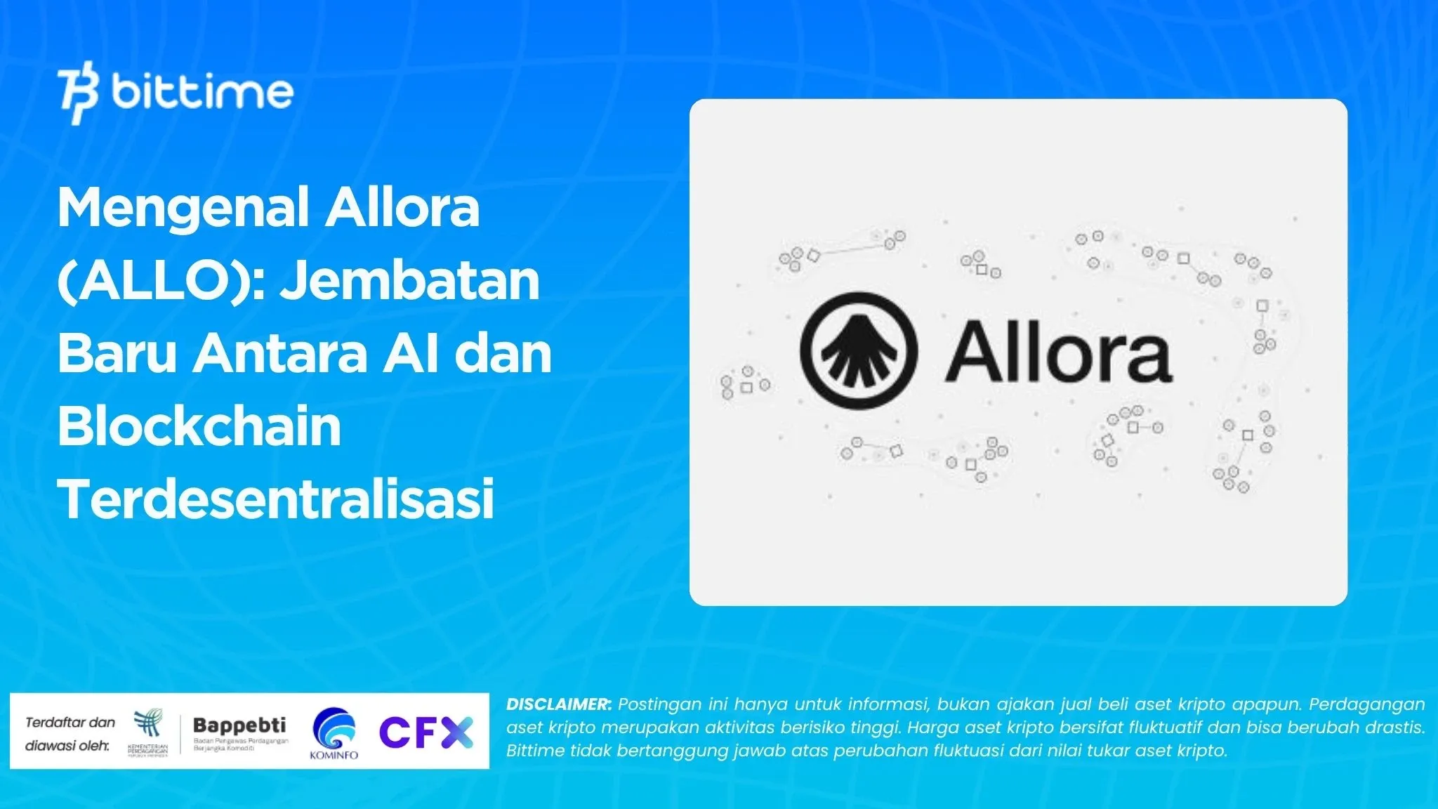 Mengenal Allora (ALLO): Jembatan Baru Antara AI dan Blockchain Terdesentralisasi