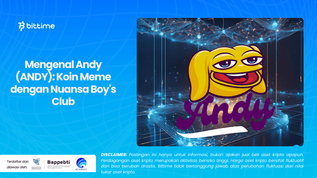 Mengenal Andy (ANDY) Koin Meme dengan Nuansa Boy's Club.png