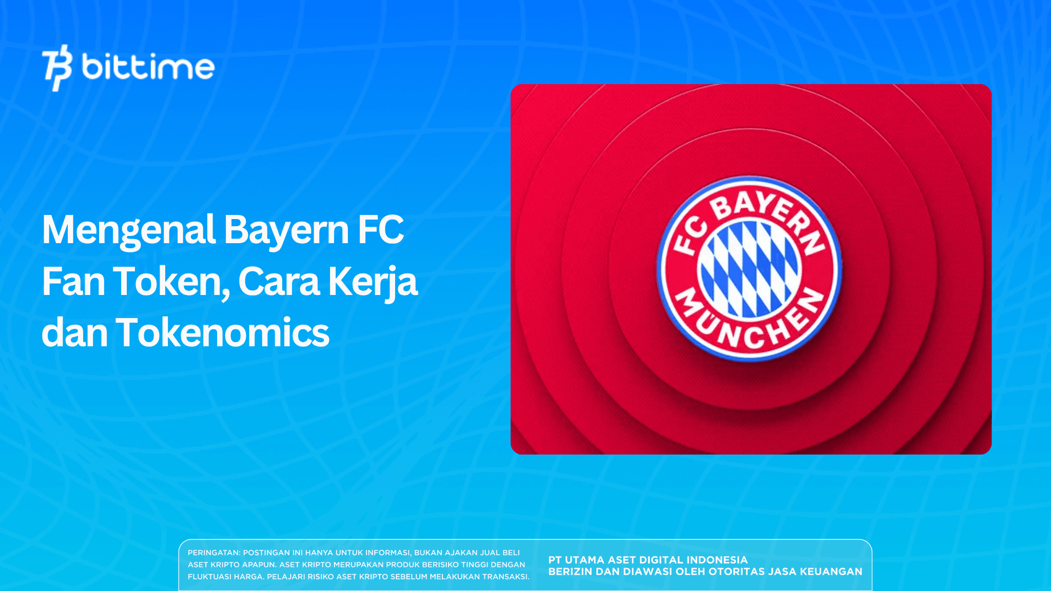 Mengenal Bayern FC Fan Token, Cara Kerja dan Tokenomics