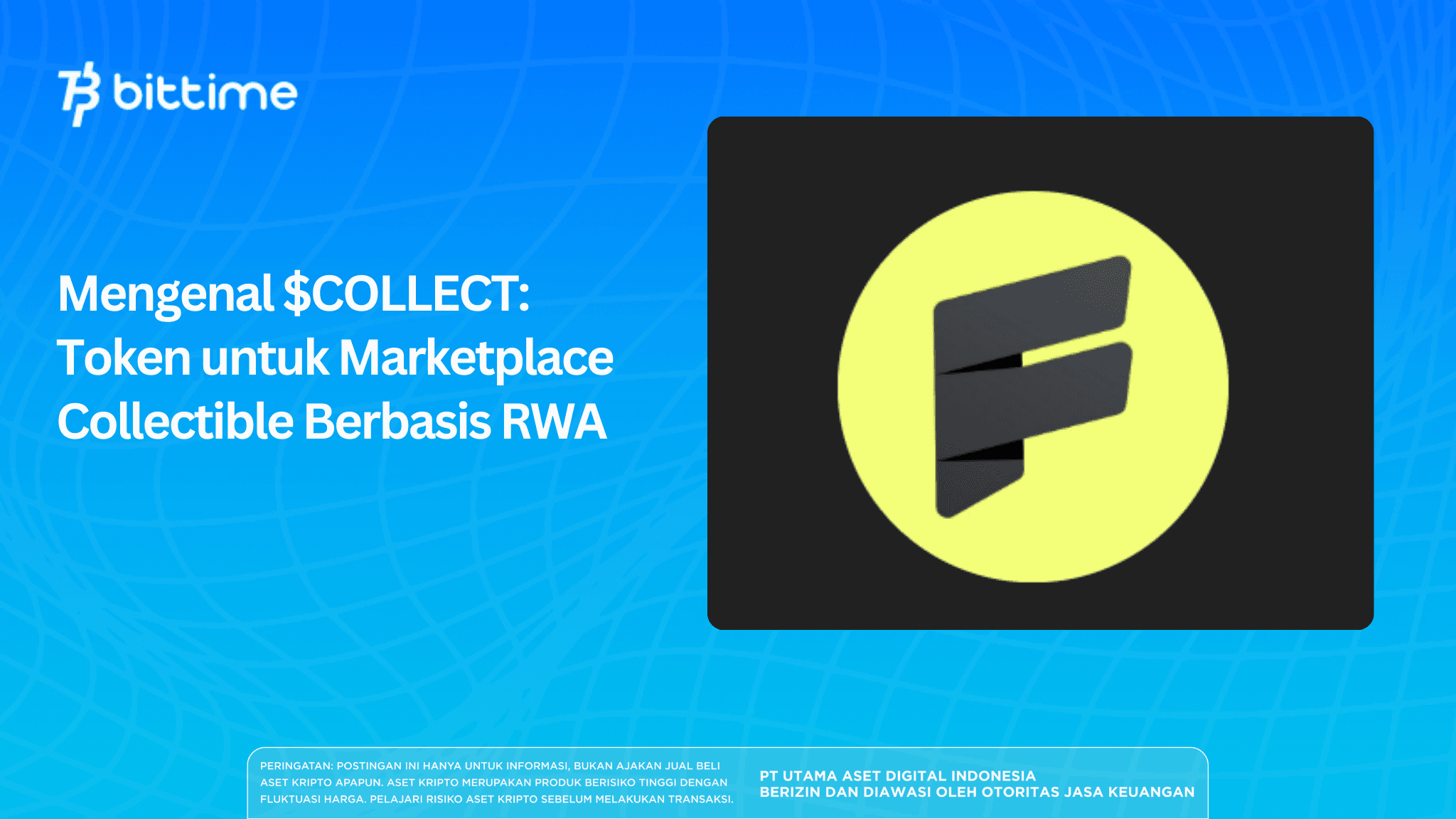 Mengenal $COLLECT Token untuk Marketplace Collectible Berbasis RWA.png