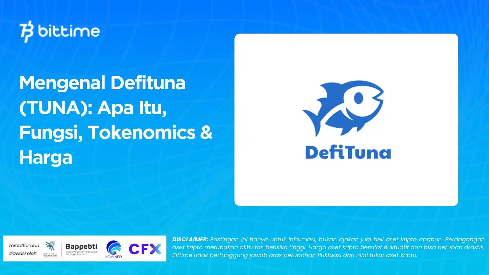 Mengenal Defituna (TUNA): Apa Itu, Fungsi, Tokenomics & Harga