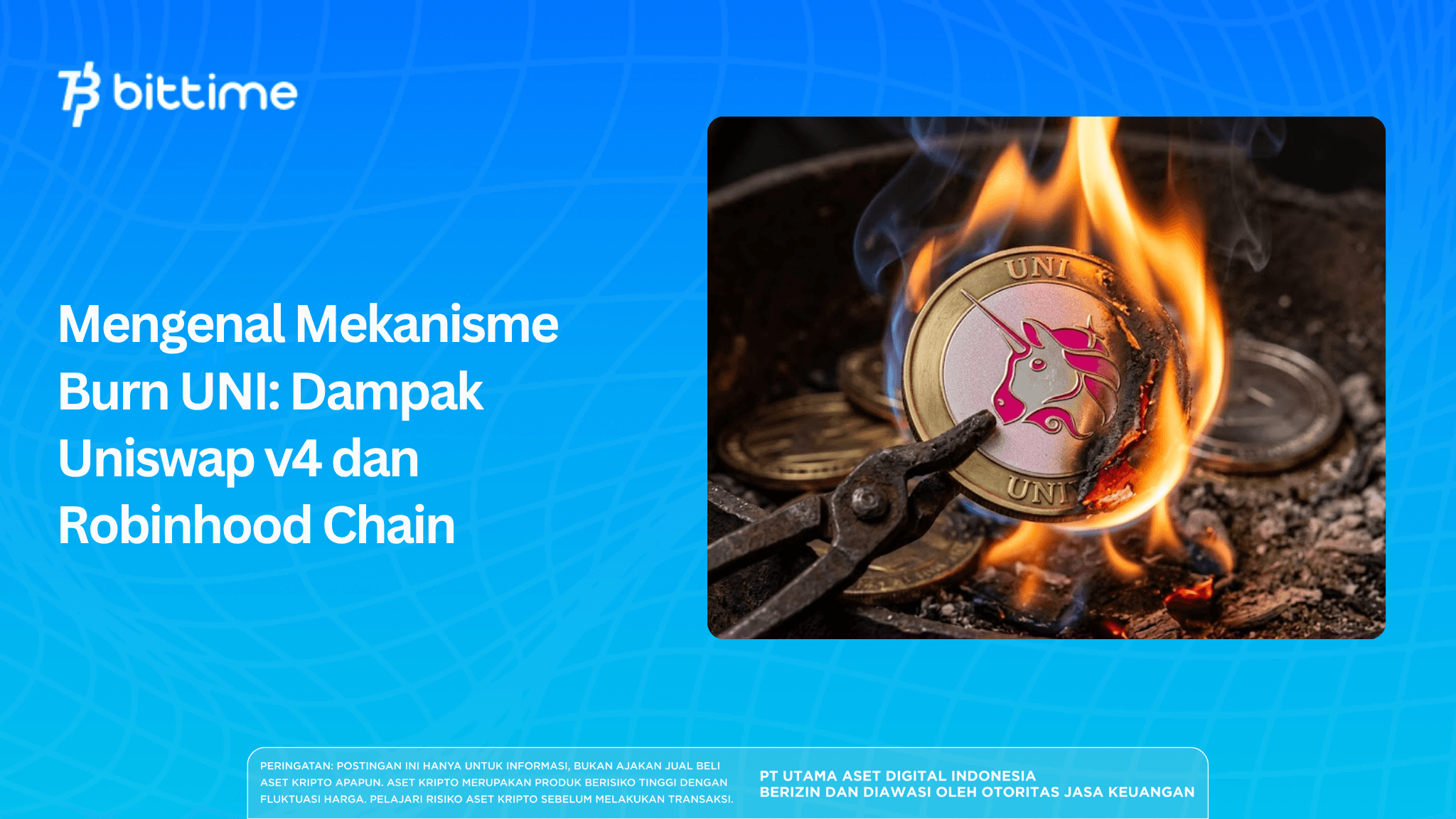 Mengenal Mekanisme Burn UNI: Dampak Uniswap v4 dan Robinhood Chain