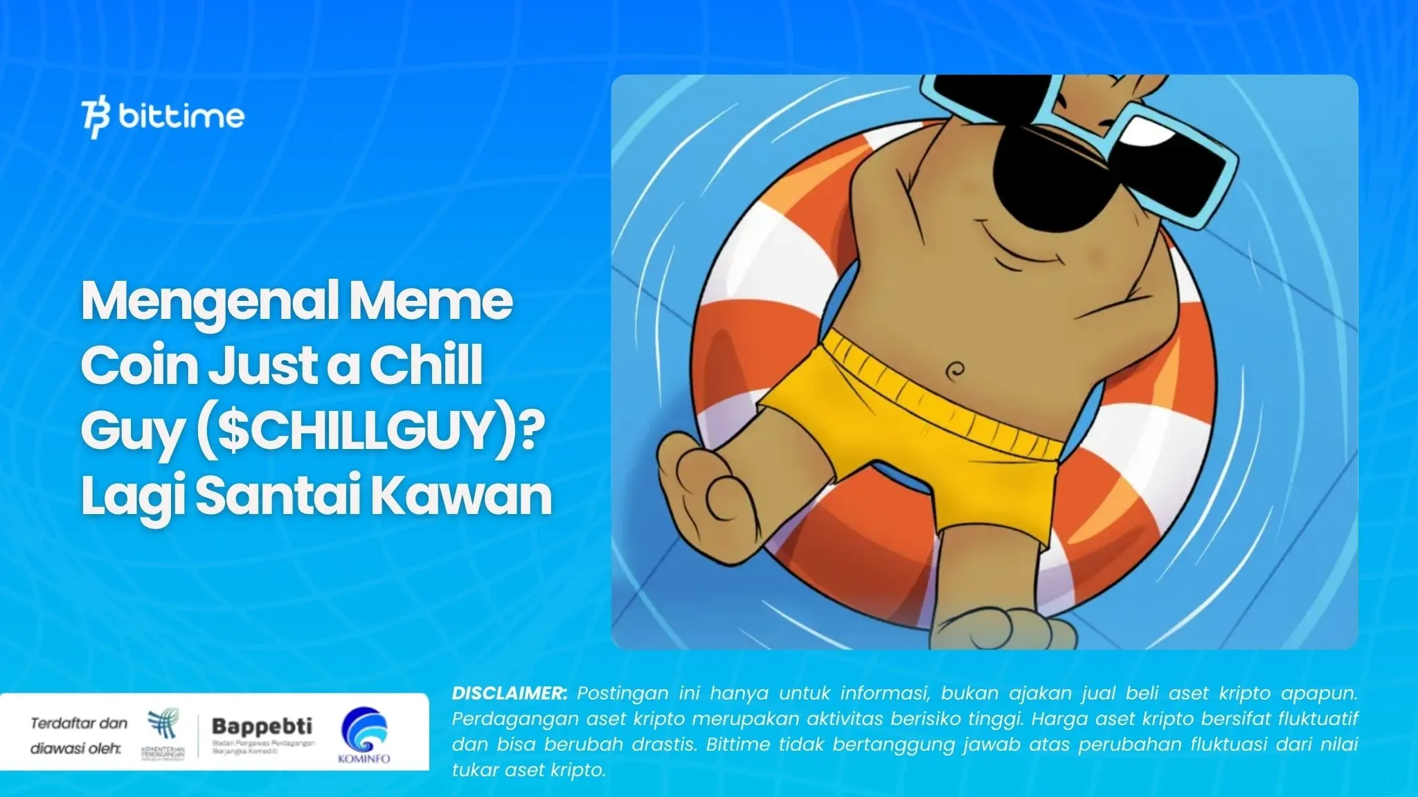 Mengenal Meme Coin Just a Chill Guy ($CHILLGUY) Lagi Santai Kawan.webp