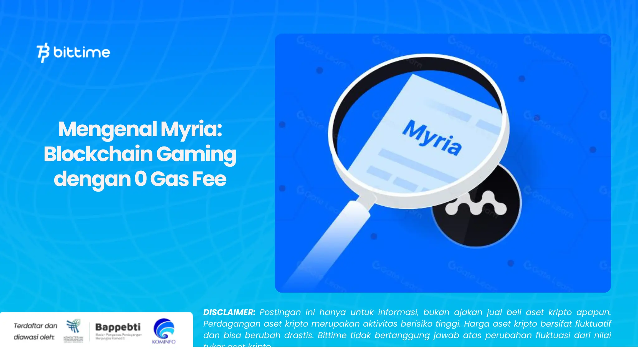 Mengenal Myria: Blockchain Gaming dengan 0 Gas Fee