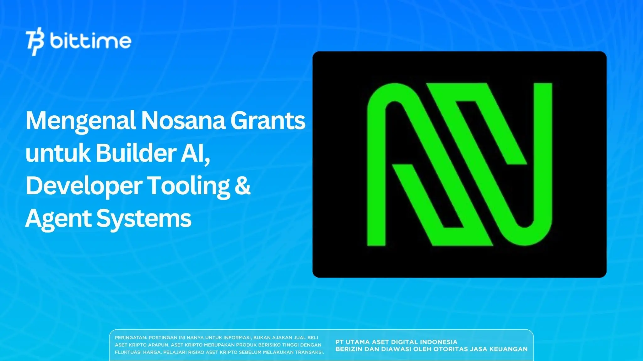 Mengenal Nosana Grants untuk Builder AI, Developer Tooling