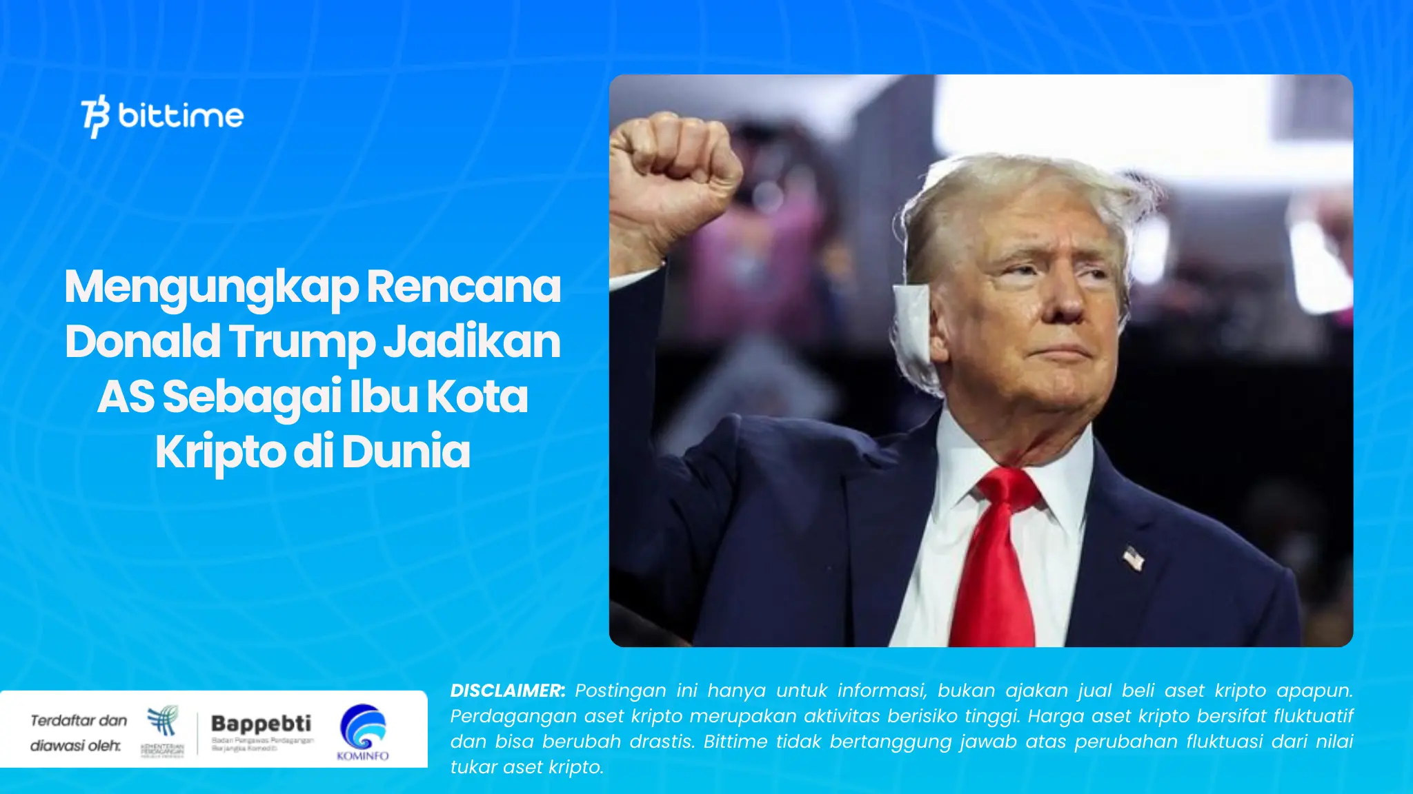 Mengungkap Rencana Donald Trump Jadikan AS Sebagai Ibu Kota Kripto di Dunia