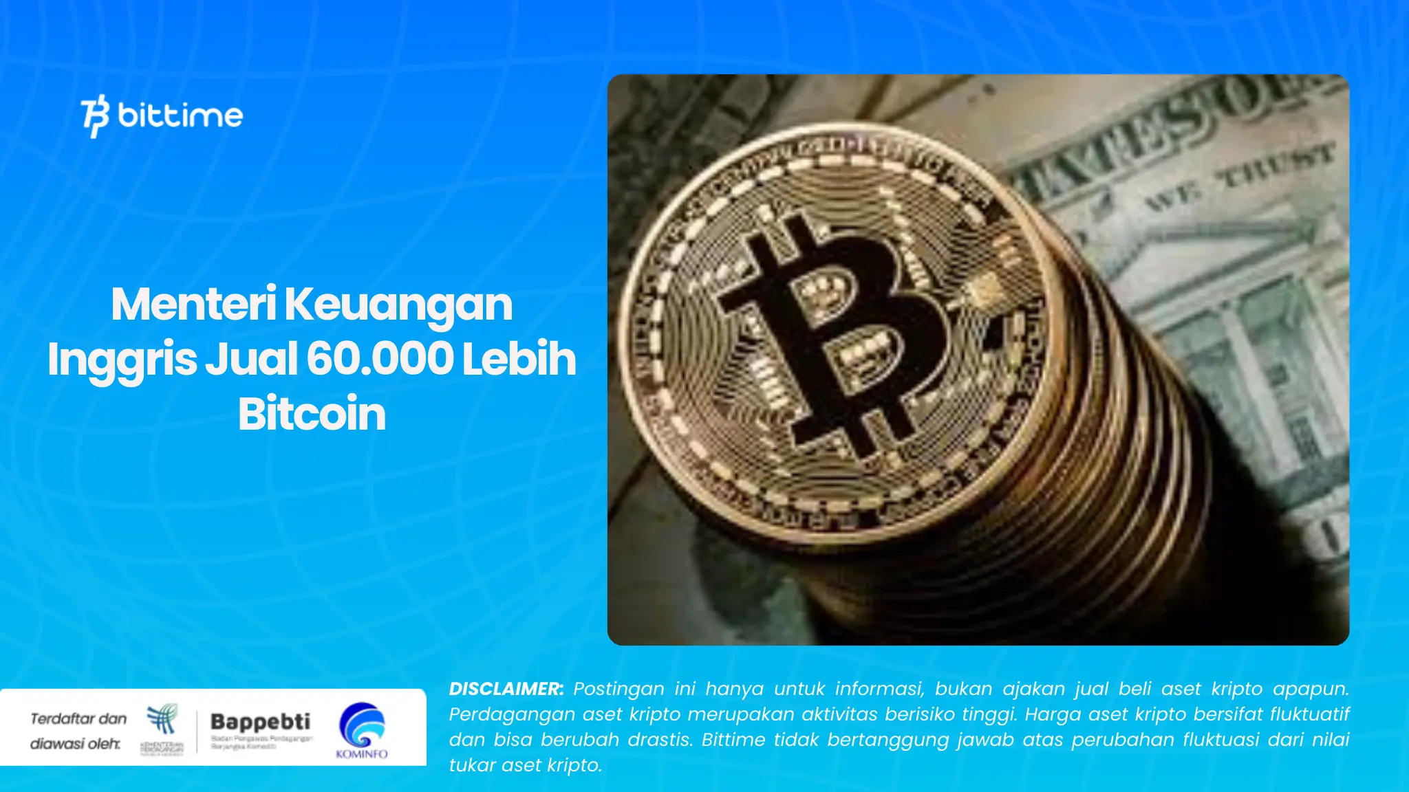 Menteri Keuangan Inggris Jual 60.000 Lebih Bitcoin