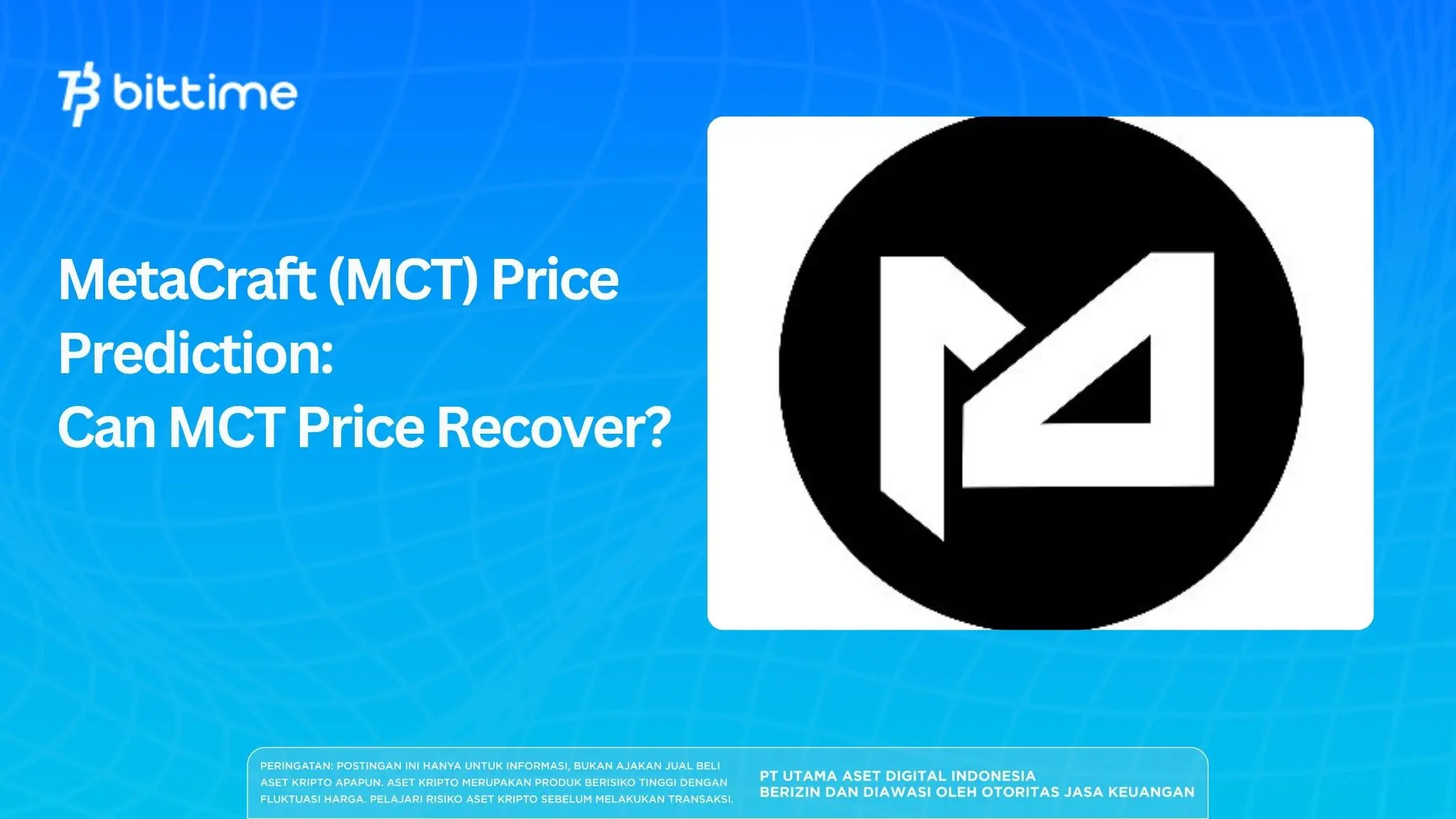 MetaCraft (MCT) Price Prediction: Can MCT Price Recover?