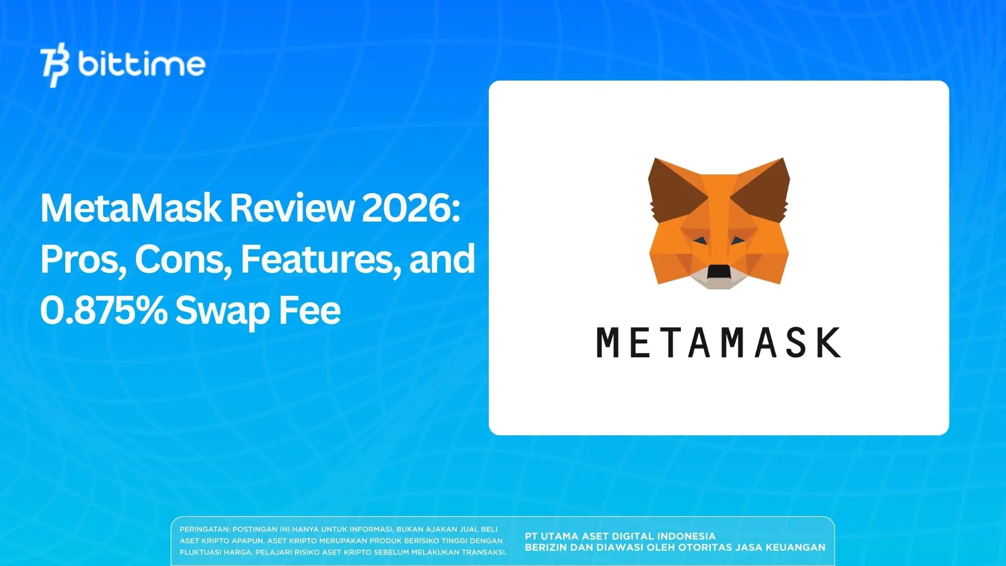 MetaMask Review 2026 Pros, Cons, Features, and 0.875% Swap Fee.webp