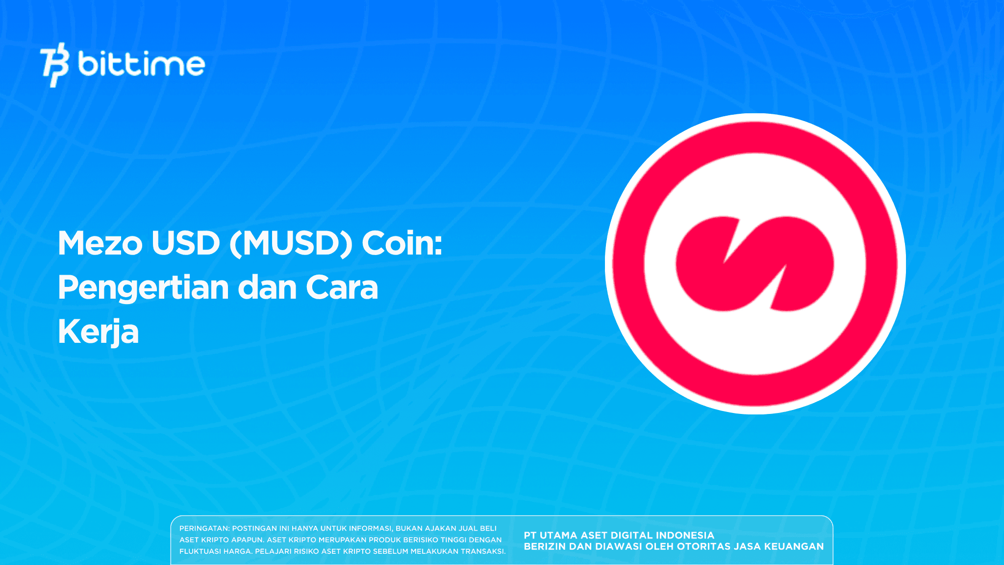 Mezo USD (MUSD) Coin: Pengertian dan Cara Kerja