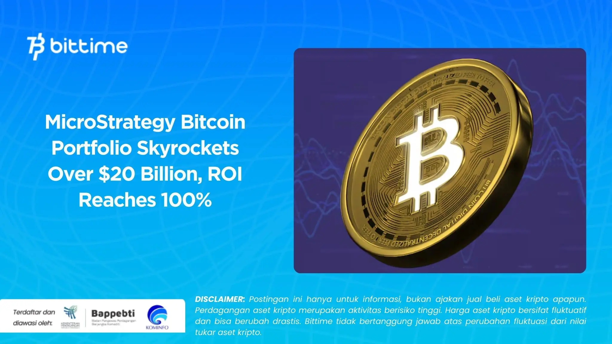 MicroStrategy Bitcoin Portfolio Skyrockets Over $20 Billion, ROI Reaches 100%.webp
